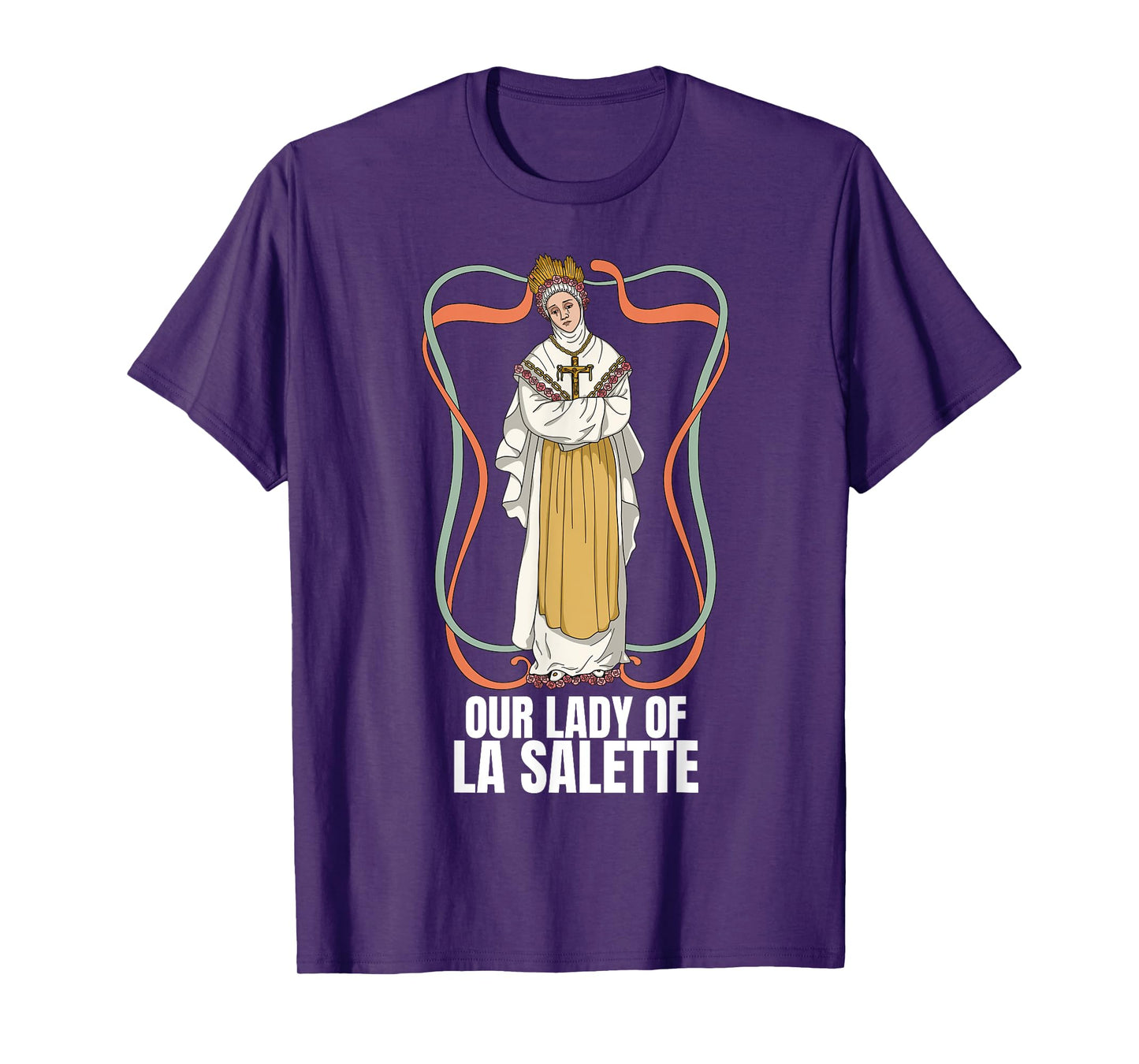Our Lady Of La Salette Marian Catholic T-Shirt