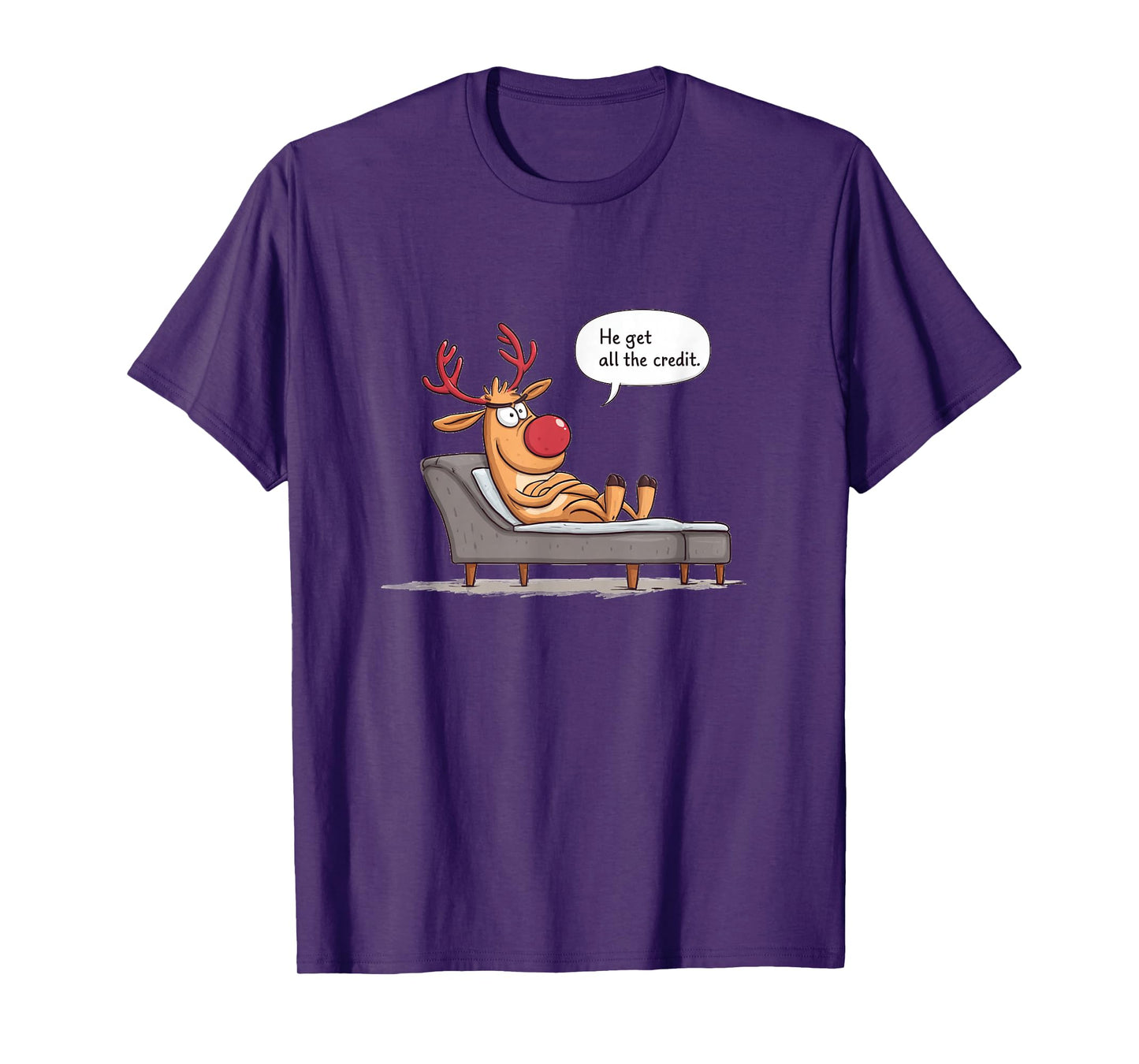 All Credits Reindeer Statement Costume for Santa Claus Fans T-Shirt