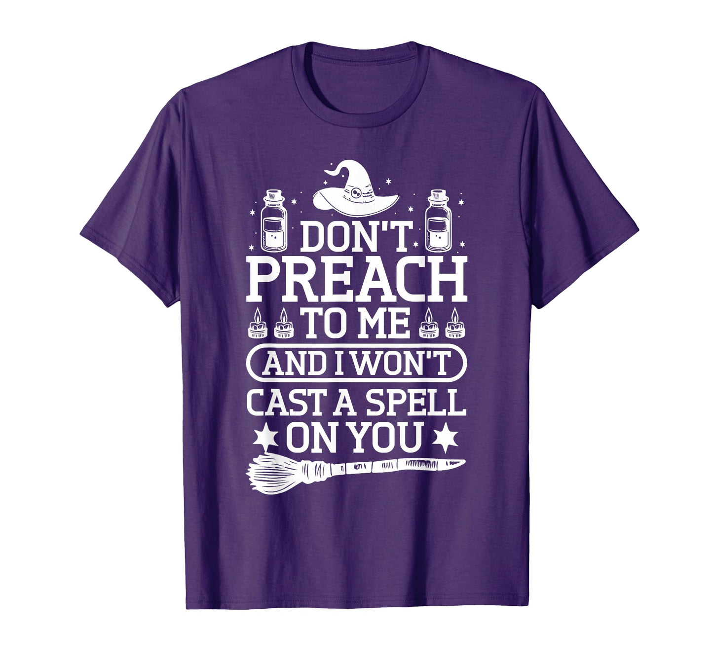 Witchy Humor Spell Design T-Shirt