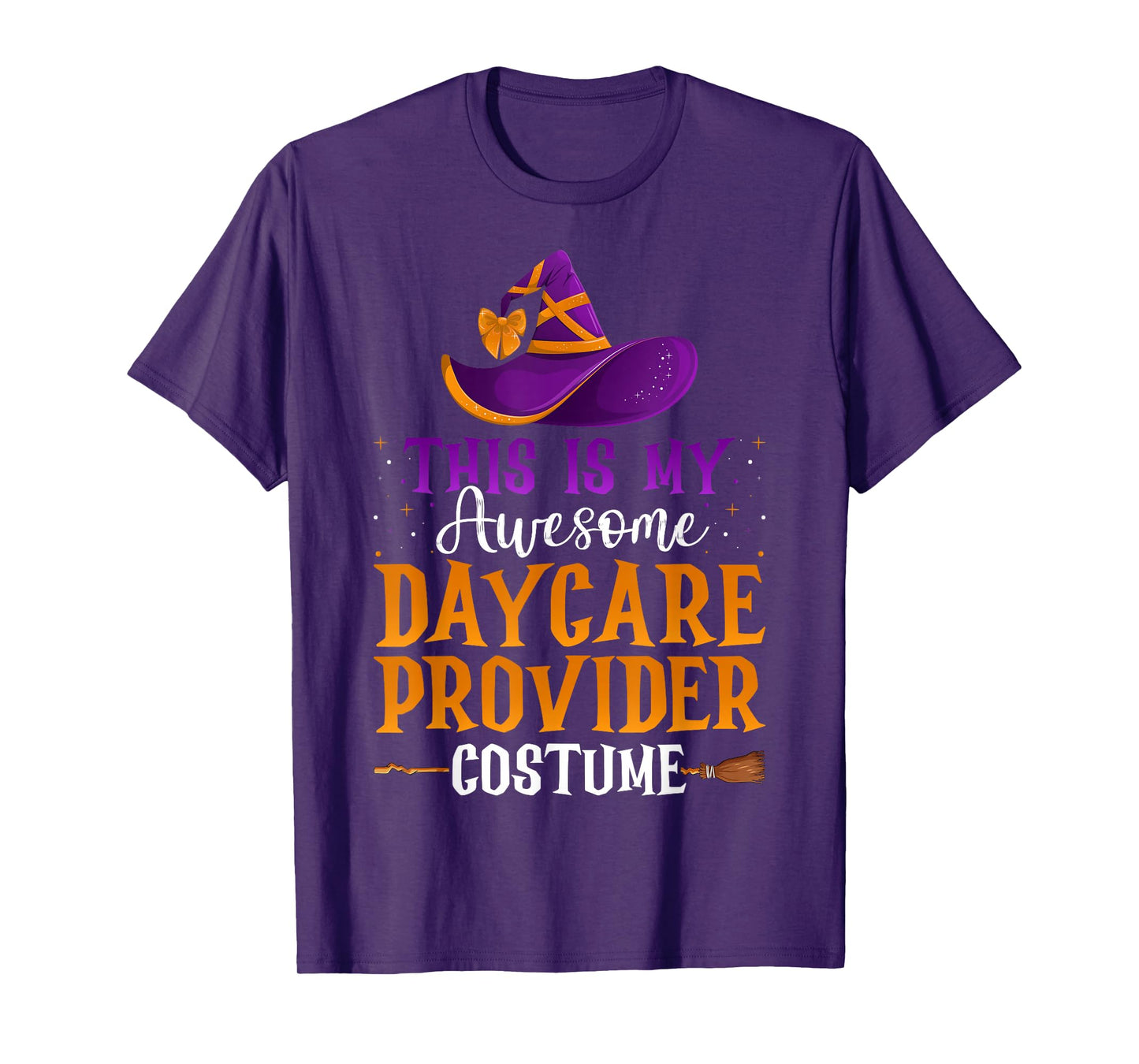 Daycare Provider Halloween Costume Witch Hat Broom T-Shirt