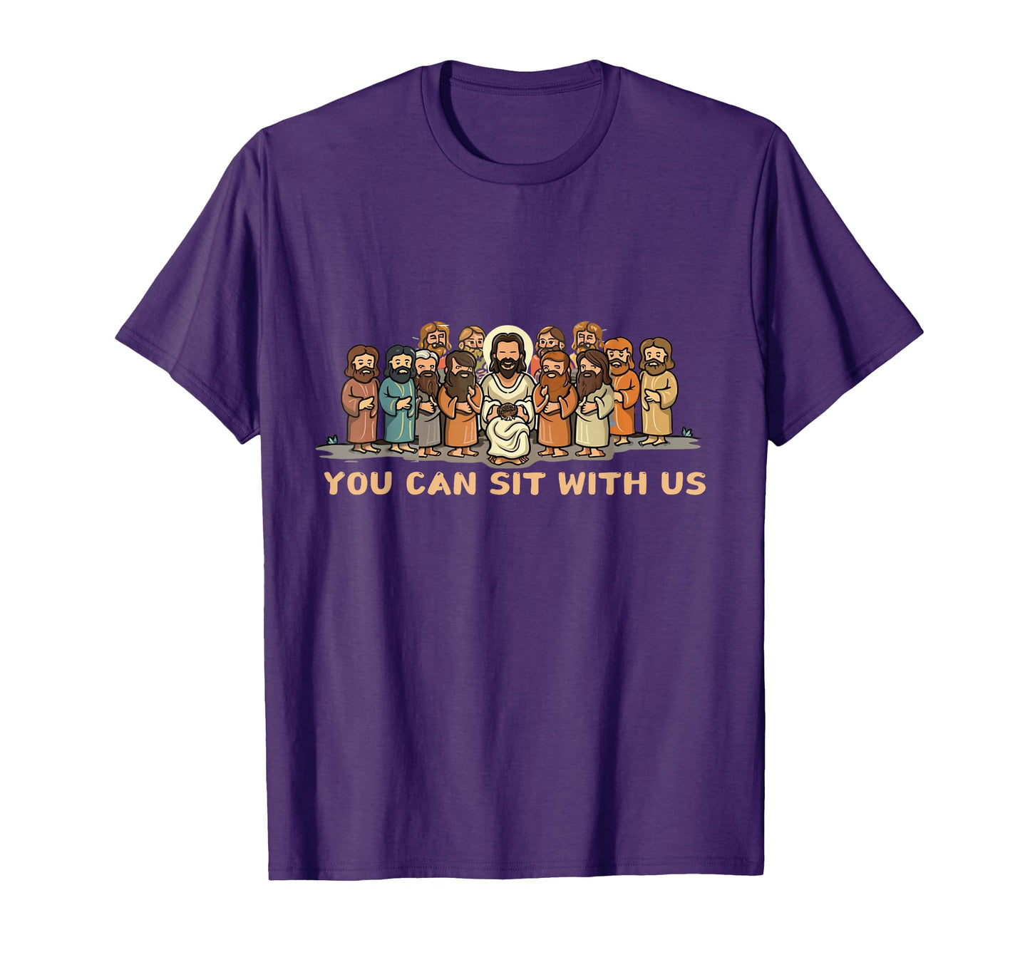 You Can Sit With U.S Jesus And Twelve Apostles T-Shirt
