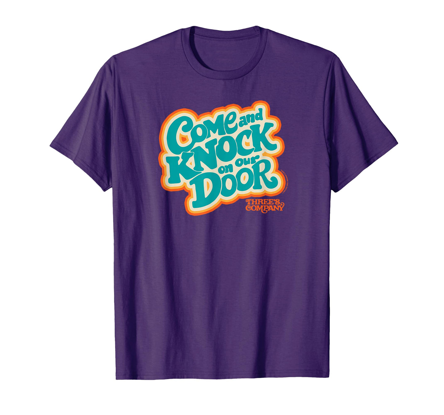 Three's Company Come And Knock On Our Door Retro Typography T-Shirt