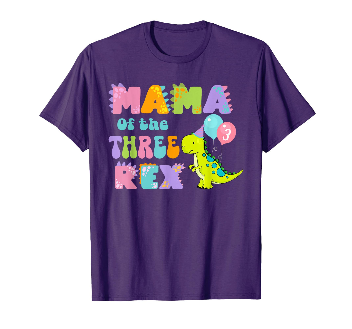 Mama of the Three Rex Birthday Dinosaur Family Matching T-Shirt