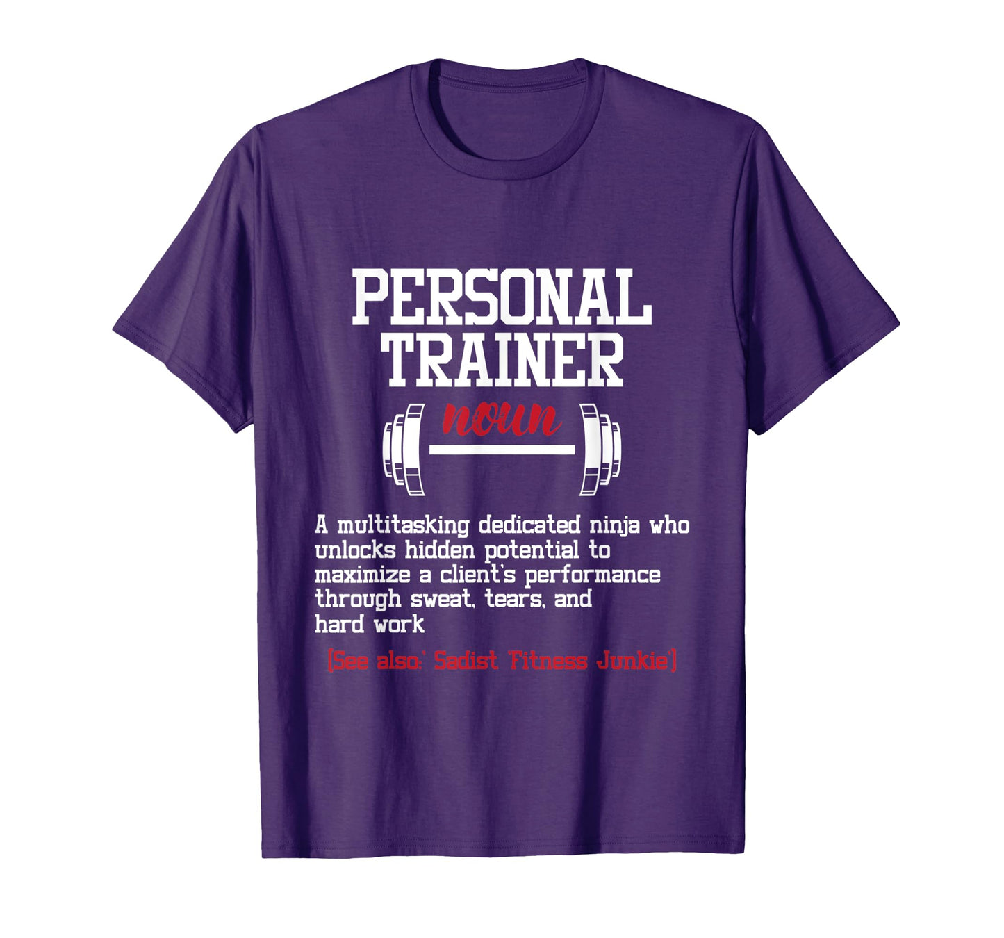 Personal Trainer - Health Fitness Wellness Gym Coach Workout T-Shirt