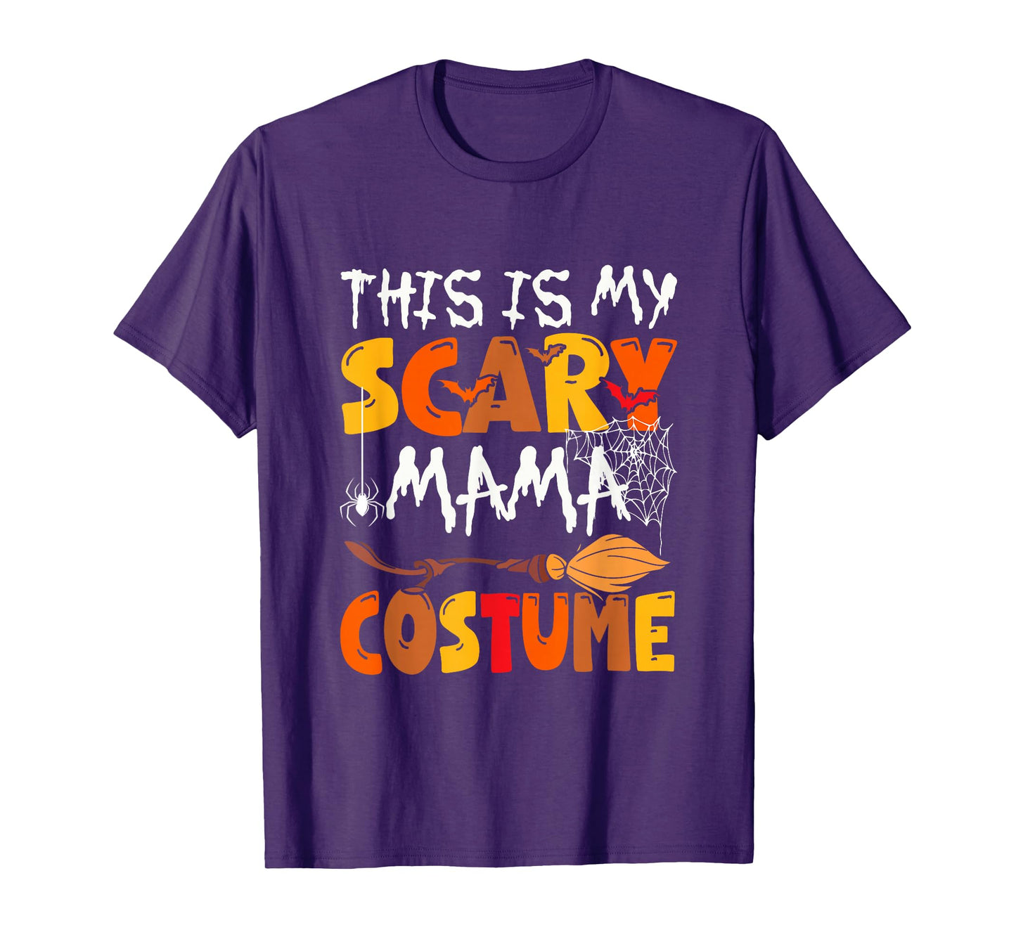 My Scary Mama Costume Halloween Family Group Funny Parties T-Shirt