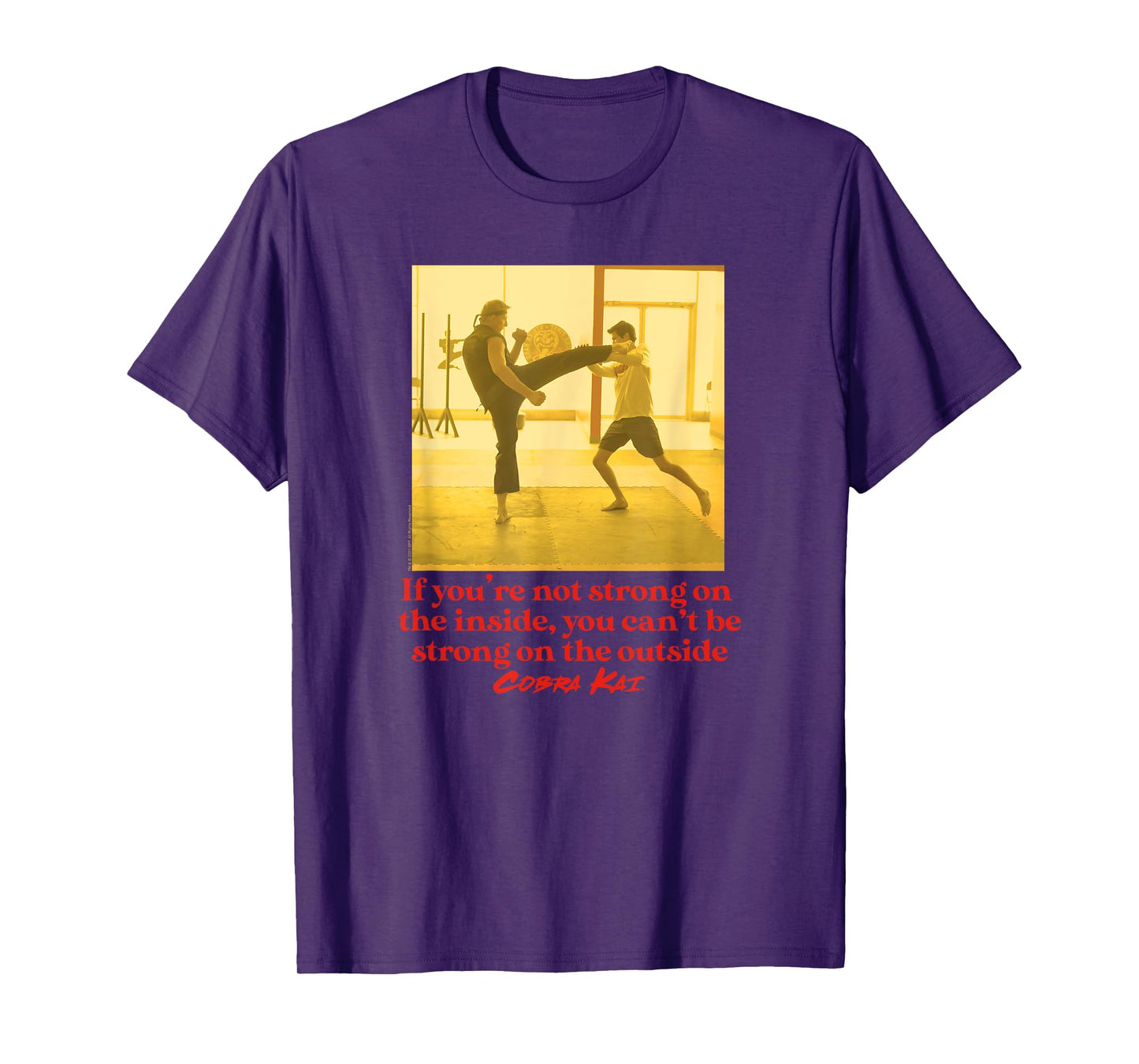 Cobra Kai Strong on the Inside T-Shirt