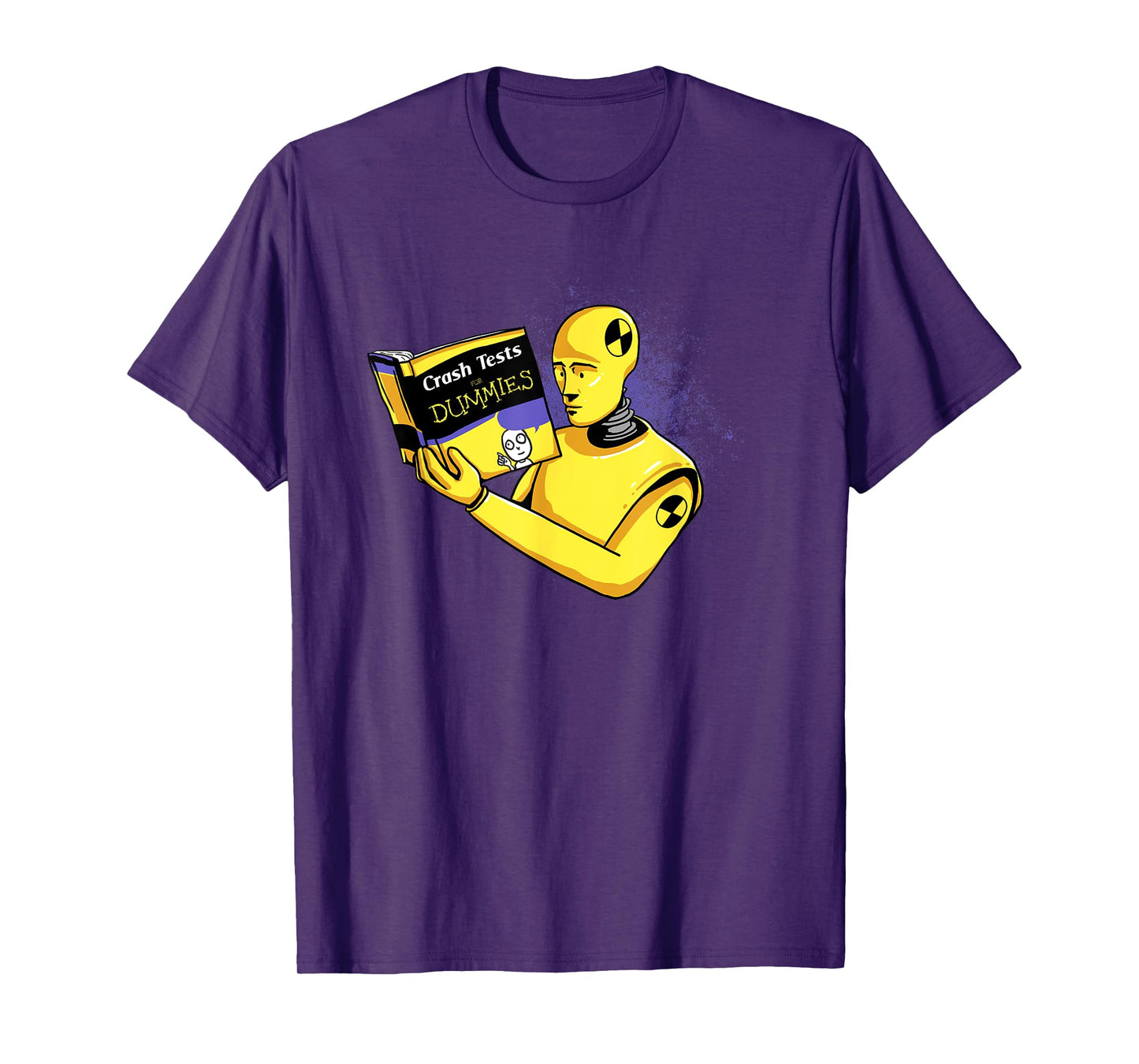 Crash Tests for Dummies Funny Shirt Funny T-Shirt