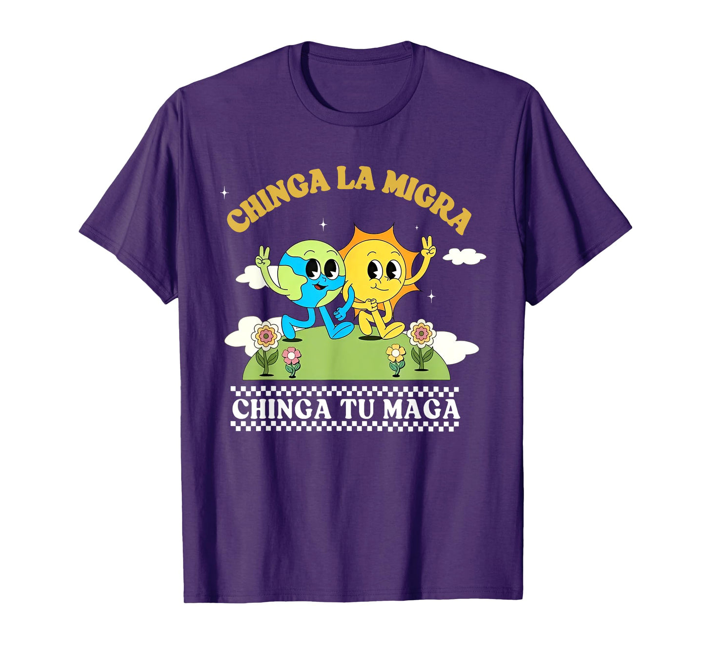 Chinga La Migra Chinga Tu Maga Mexican Immigrant Right T-Shirt