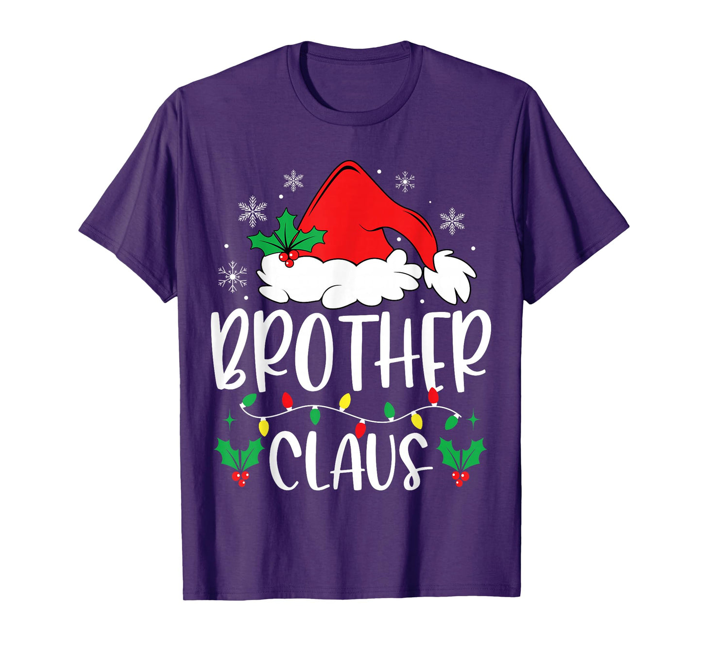 Brother Claus Christmas Lights Santa Holiday Family Matching T-Shirt