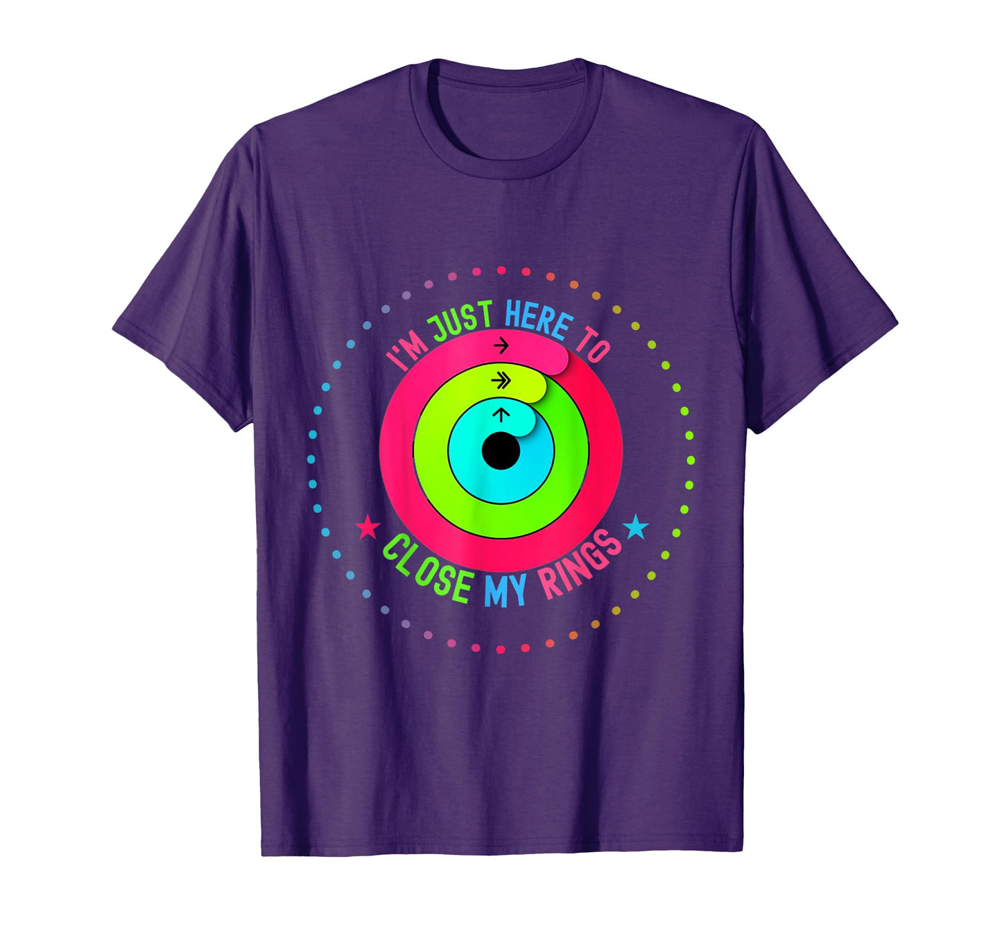 I'm Only Here to Close My Ring Trendy Funny Saying Men Women T-Shirt