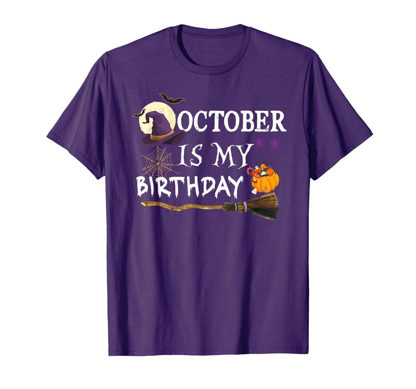 October is My Birthday Witch Pumpkin Spooky Season Halloween T-Shirt