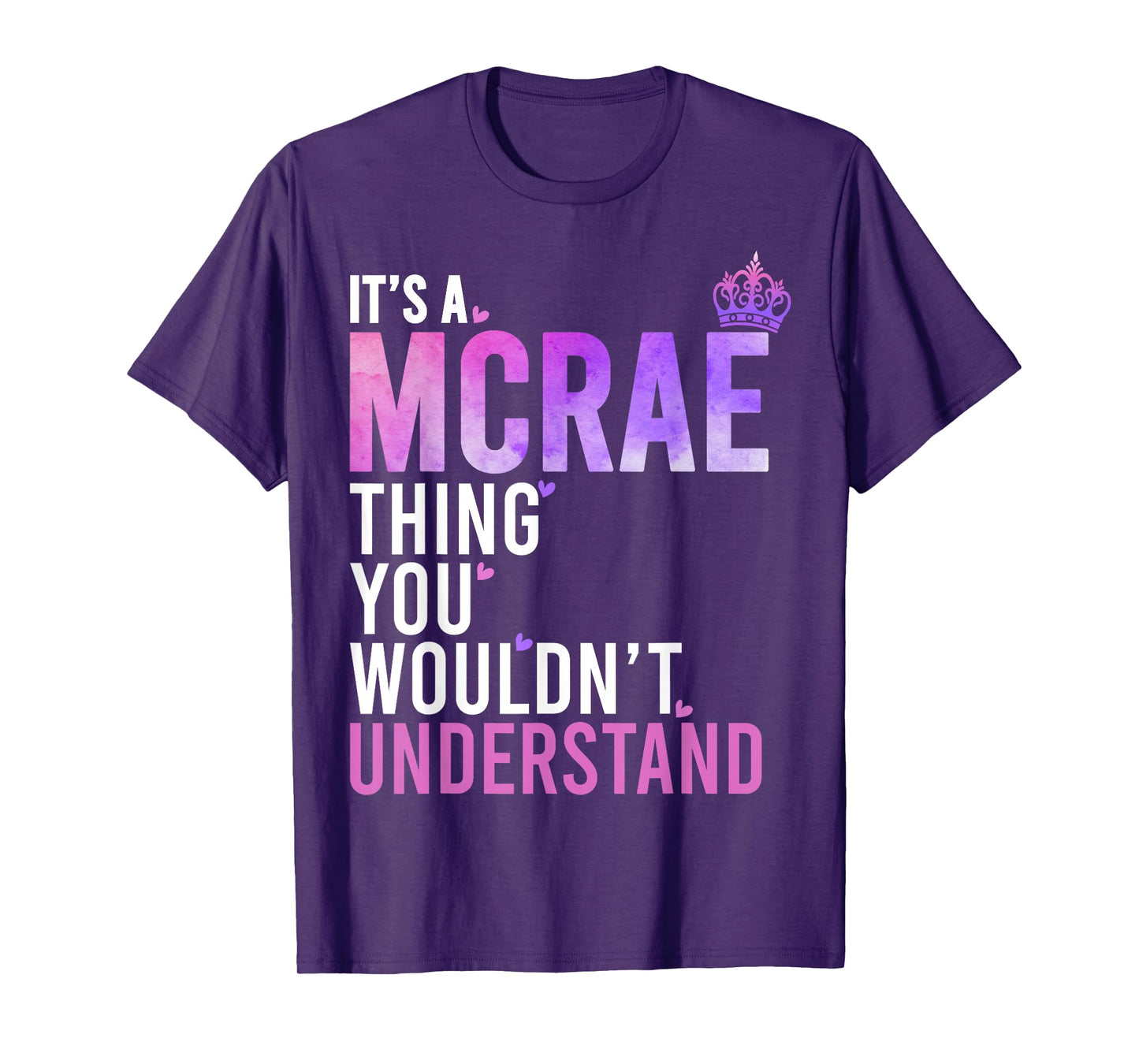 It's A MCRAE Thing You Wouldn't Understand Name MCRAE T-Shirt