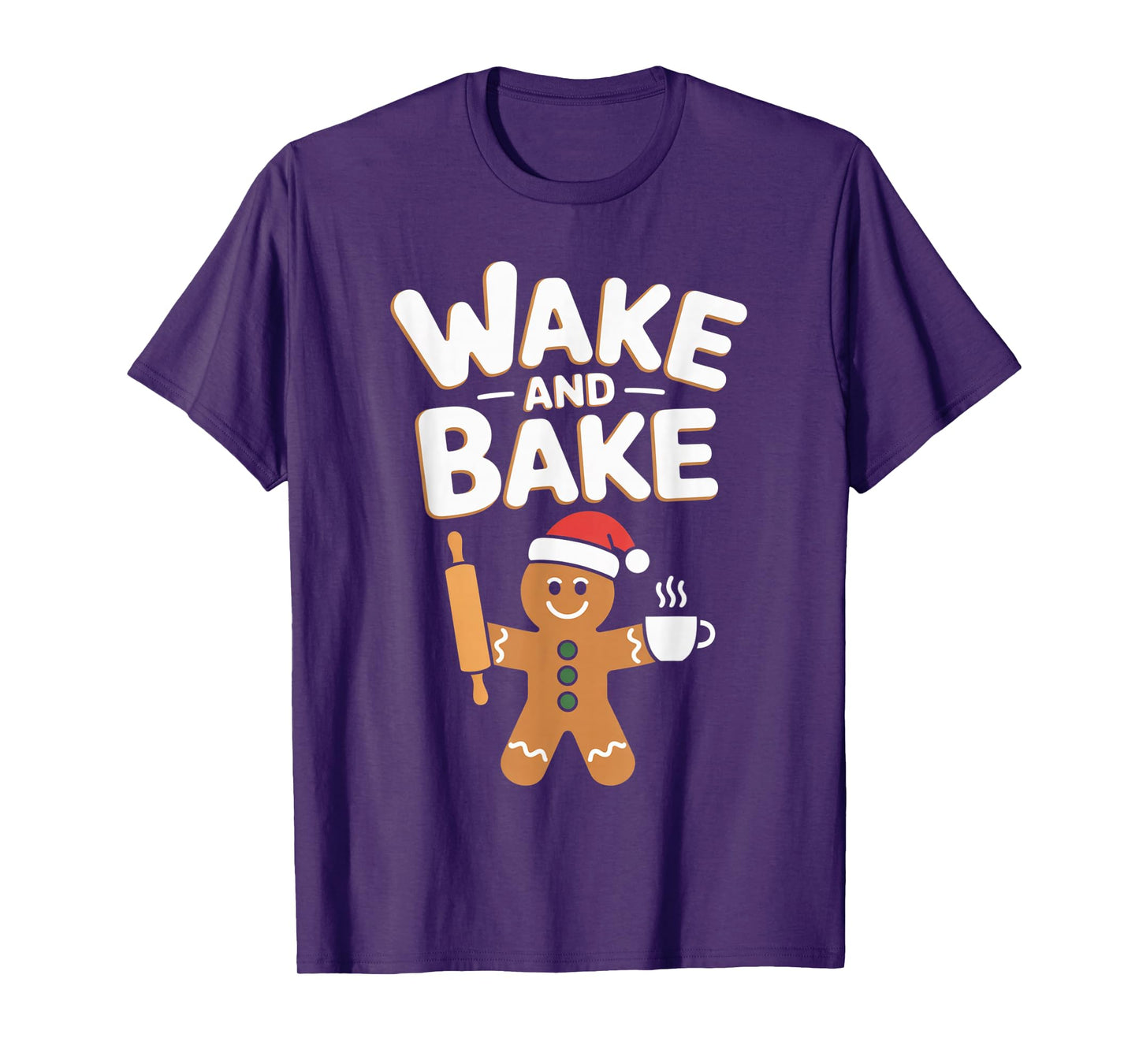 Wake and Bake Gingerbread Rolling Pin Christmas Cookie T-Shirt
