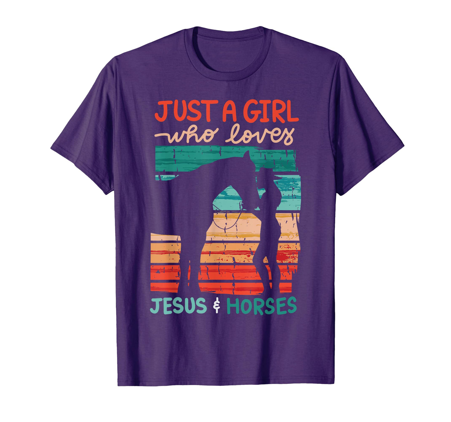 Just A Girl Who Loves Jesus And Horses T-Shirt