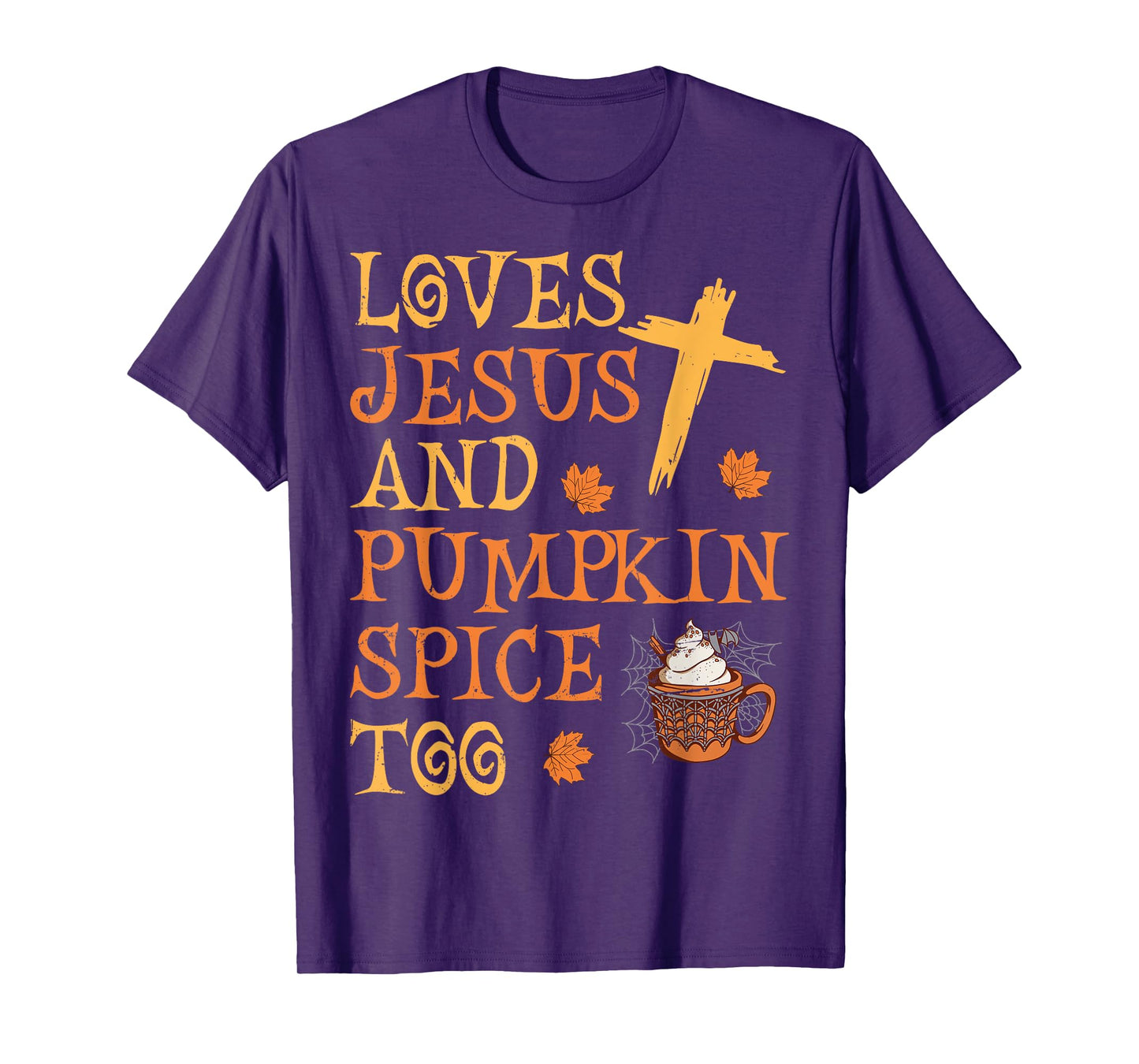 Funny Halloween Loves Jesus And Pumpkin Spice Too T-Shirt
