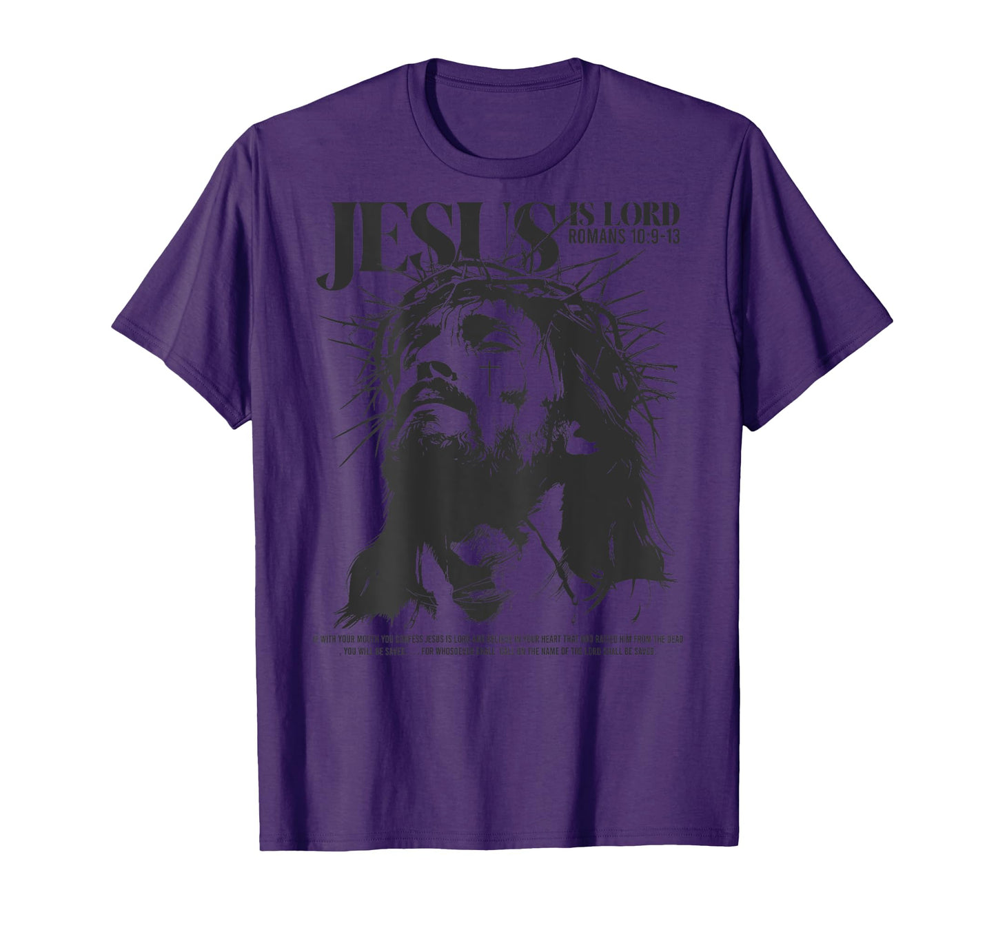 Jesus is lord - bible verse - Christian back T-Shirt