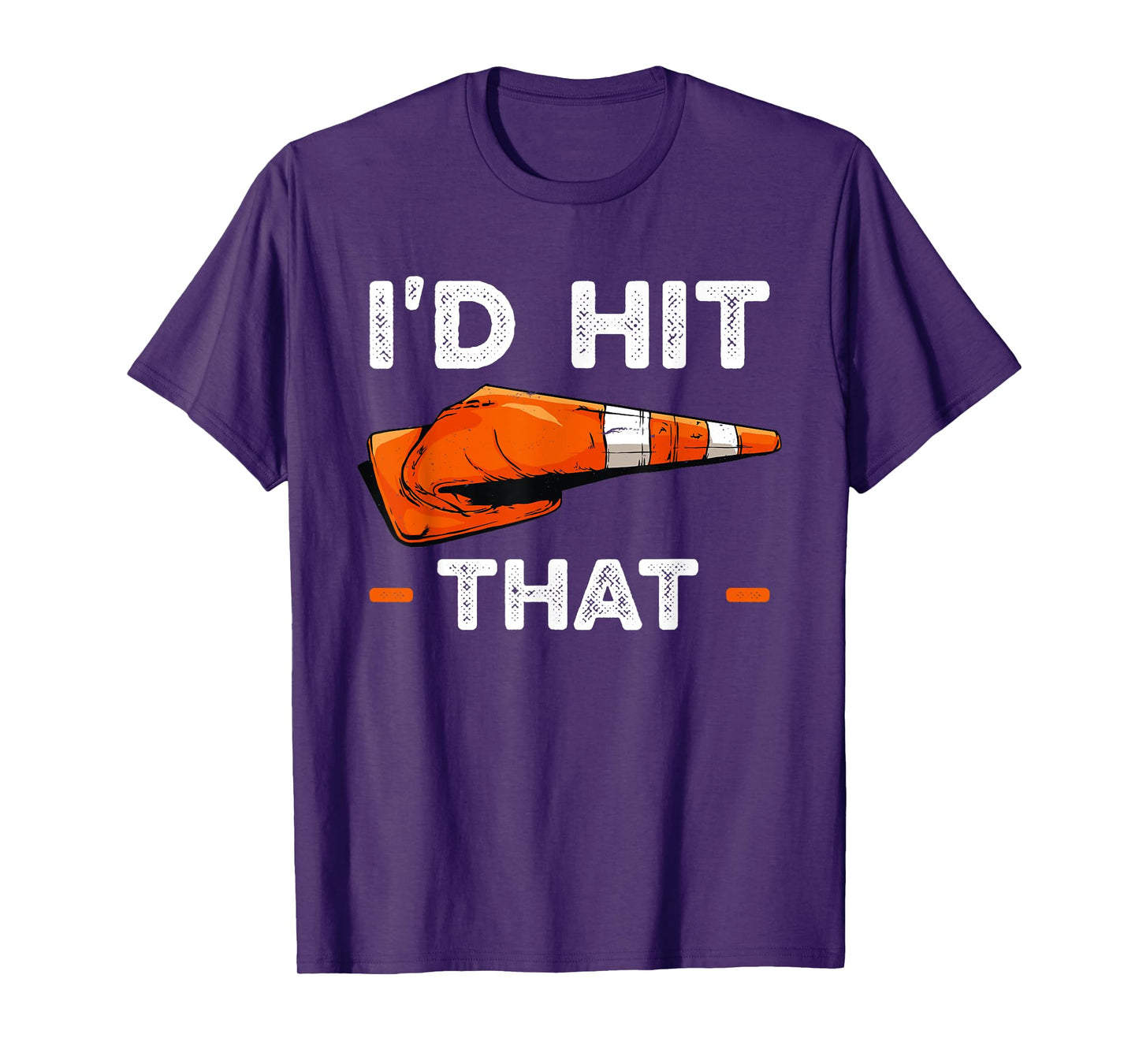 I'd Hit That Halloween Costume Traffic Cone T-Shirt