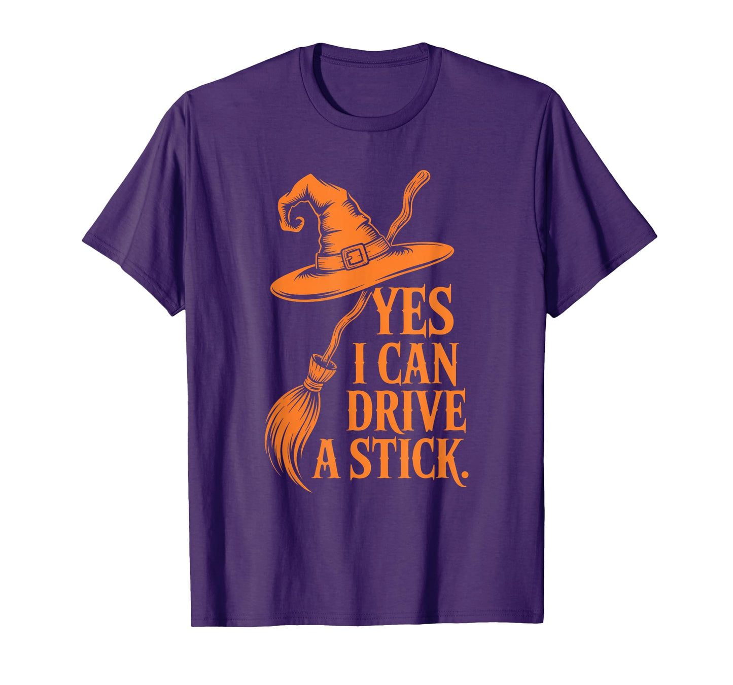 Yes I Can Drive A Stick Funny Halloween Spooky Witch T-Shirt