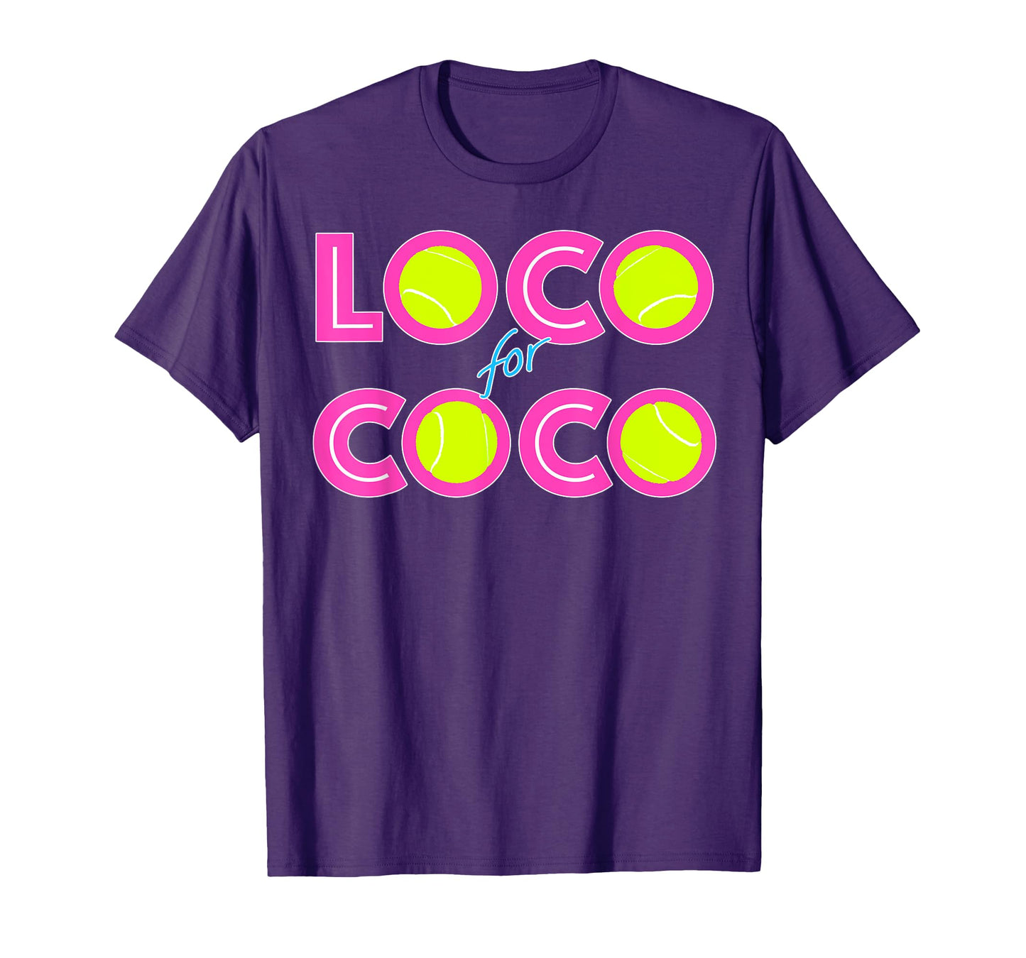 Loco For Coco Tennis Player Fan Spectator Lover Women Men T-Shirt