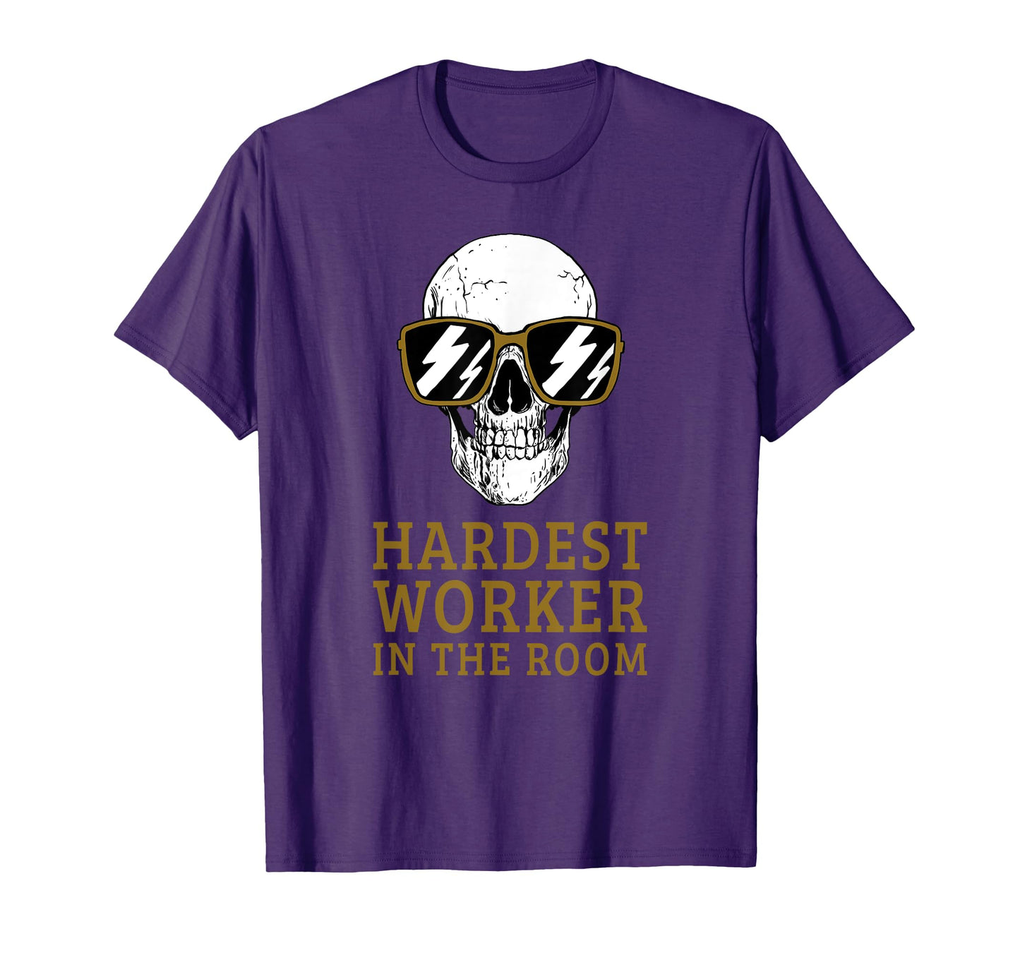 Hardest Worker In The Room Motivational Exercise Workout T-Shirt