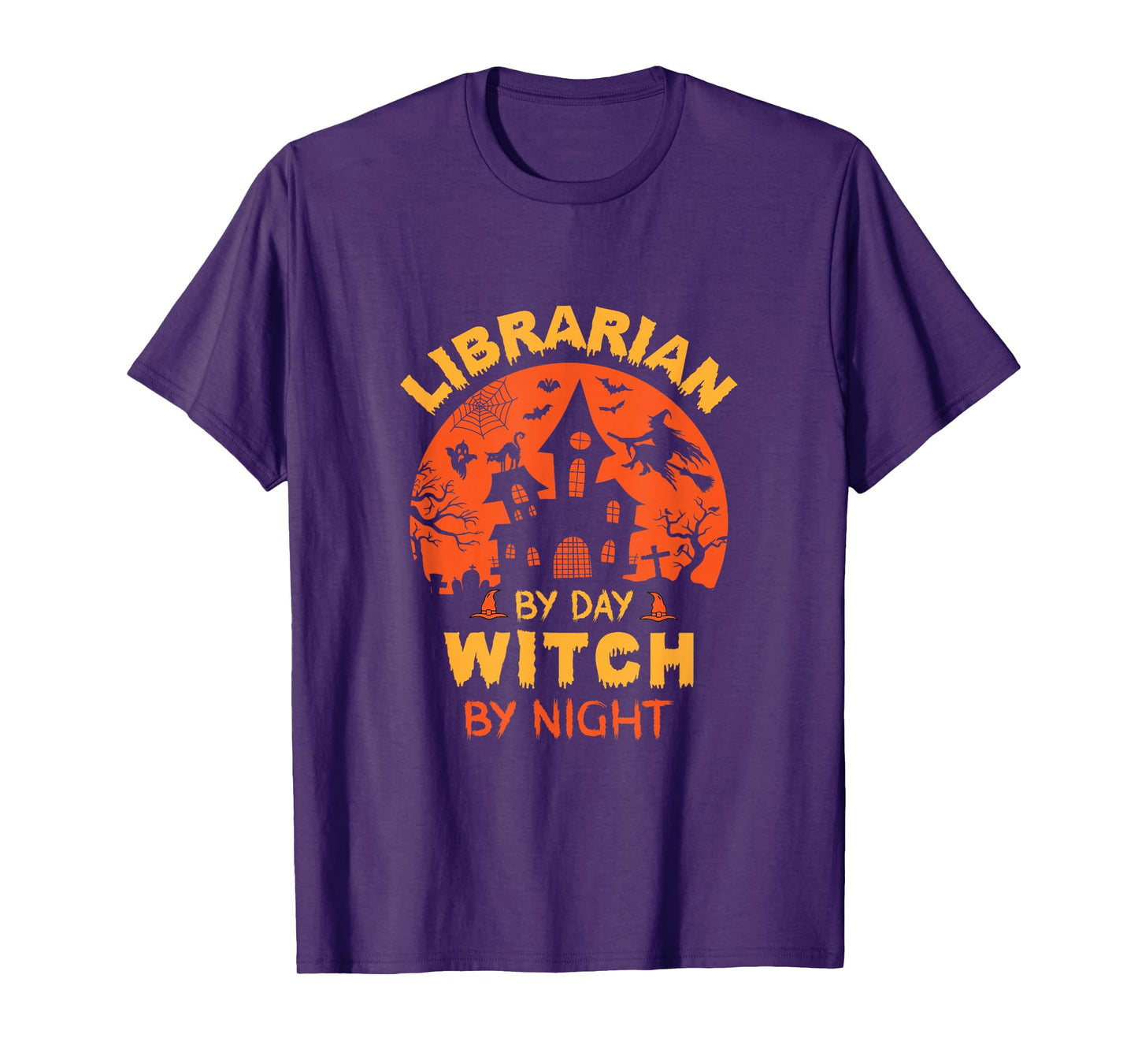 Librarian by Day Witch by Night Funny Halloween T-Shirt