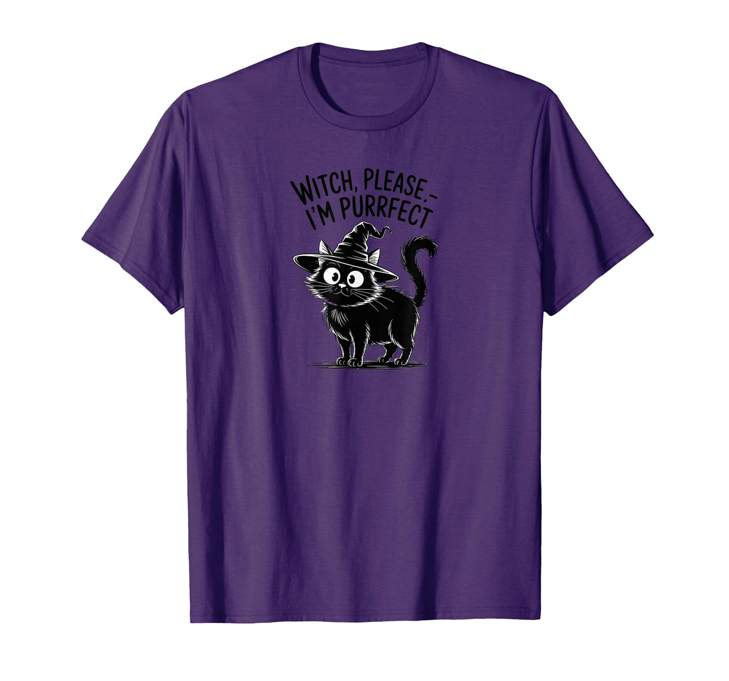 Witch Please I'm Purrfect Funny Halloween Black Cat T-Shirt