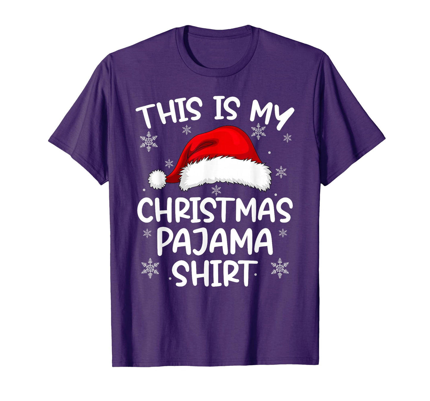 This is My Christmas Pajamas Matching Family Xmas Pajama T-Shirt