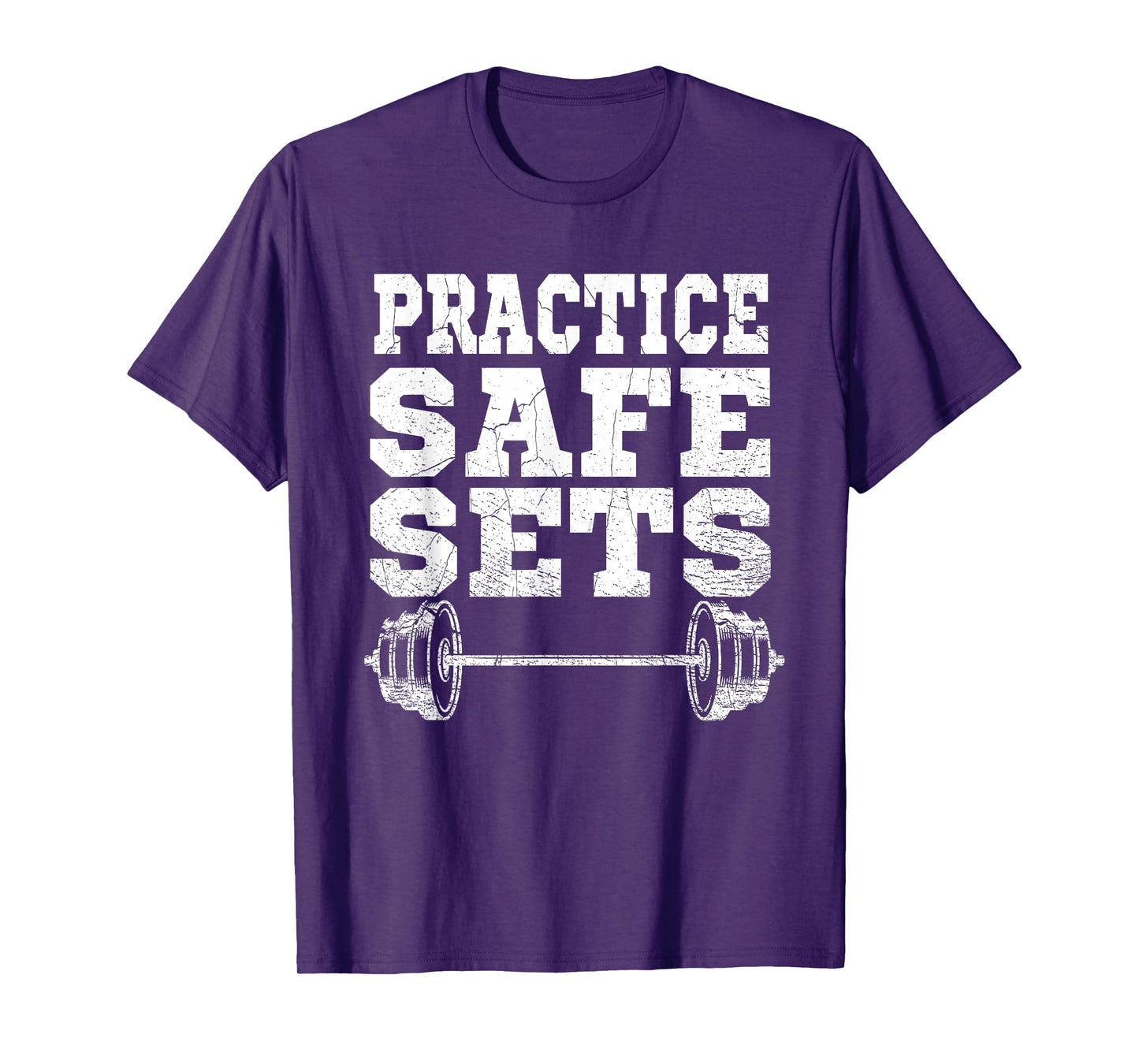Funny "Practice Safe Sets" - Weight Lifting Workout Gym T-Shirt