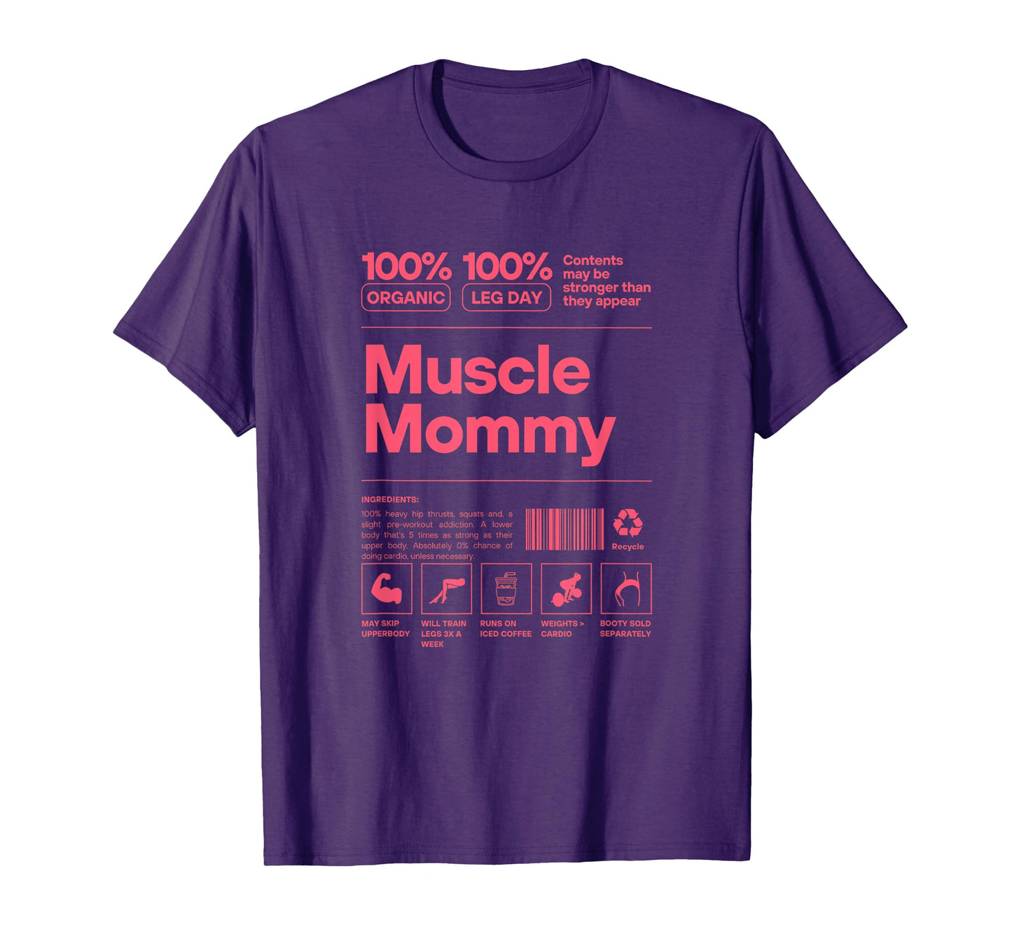 Muscle Mommy - Bodybuilding & WeightLifting Gym Pump Cover T-Shirt