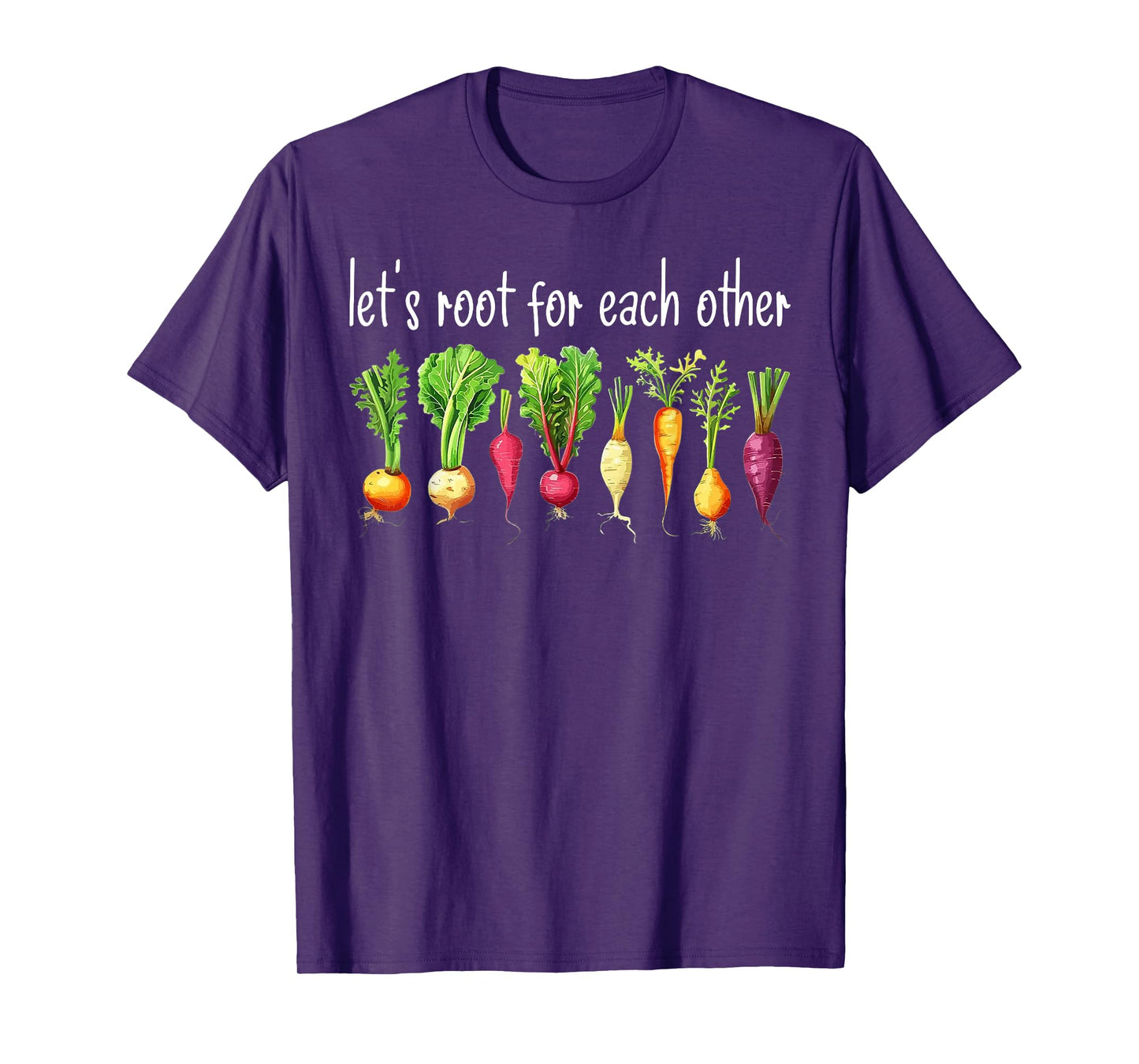 Let's Root For Each Other Vegetable T-Shirt