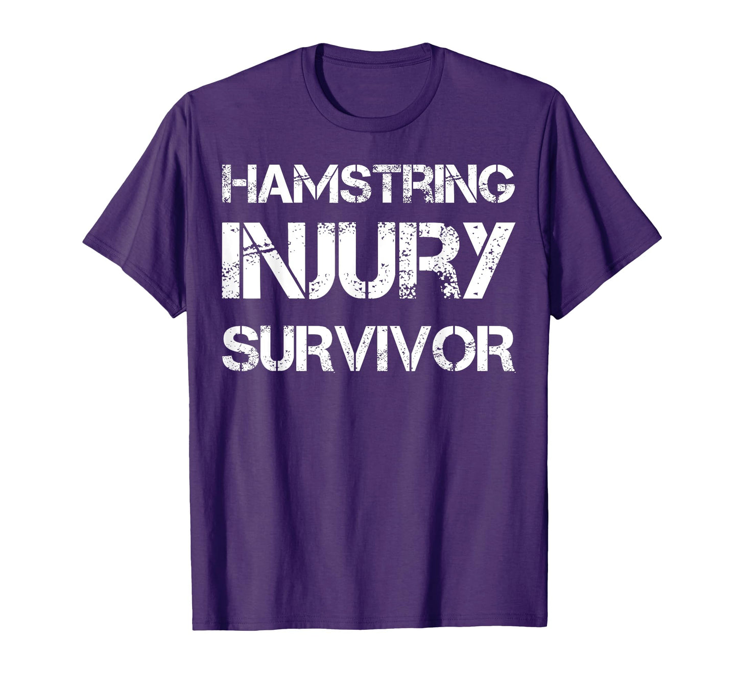 Hamstring Injury Survivor T-Shirt