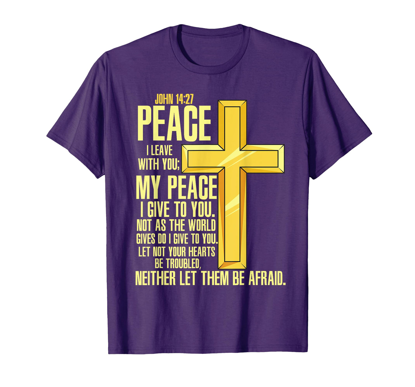 Cross - Bible Verse John 14:27 - Church T-Shirt