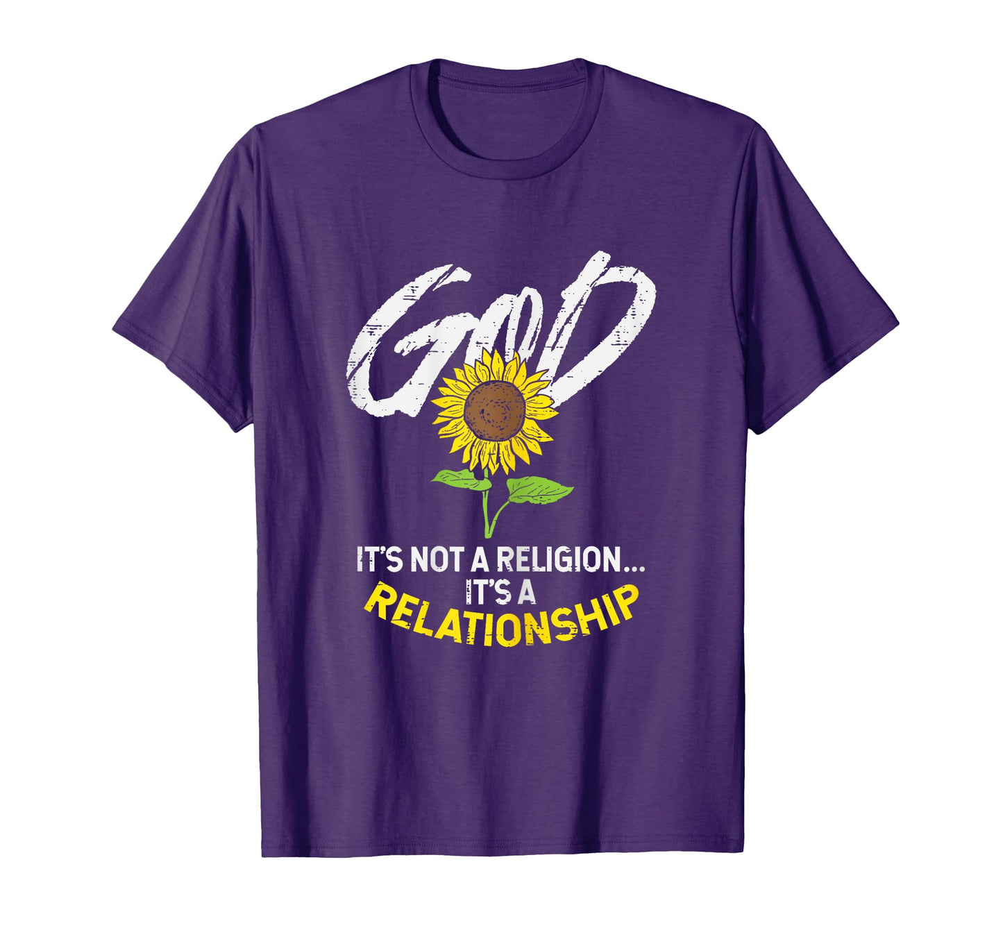 Sunflower God Not Religion Relationship Jesus Christian Gift T-Shirt