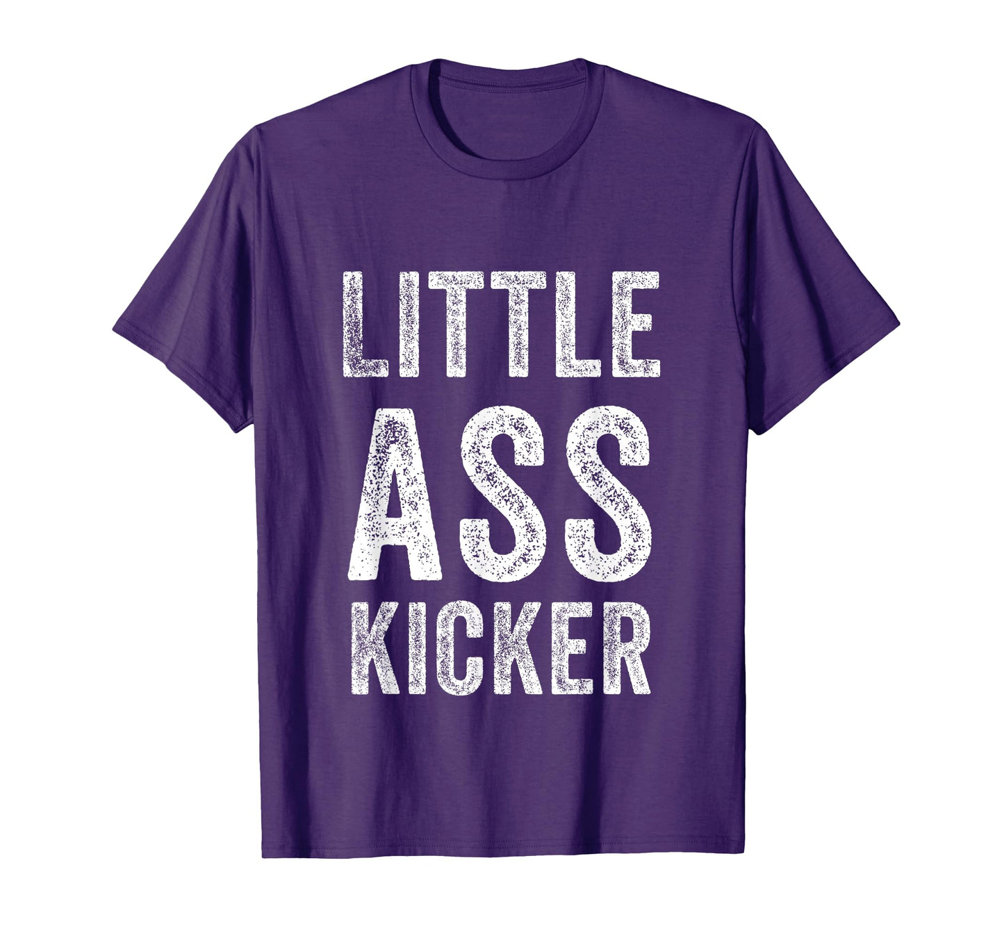Little ass Kicker Funny Statement T-Shirt