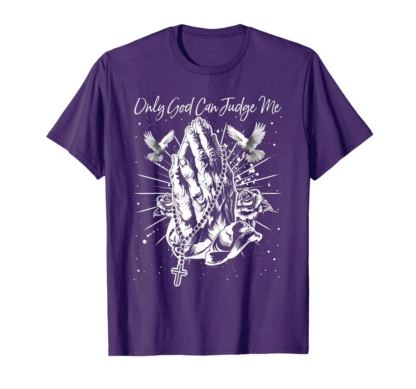Only God Can Judge Me Classic Love Christian Cross God Bible T-Shirt