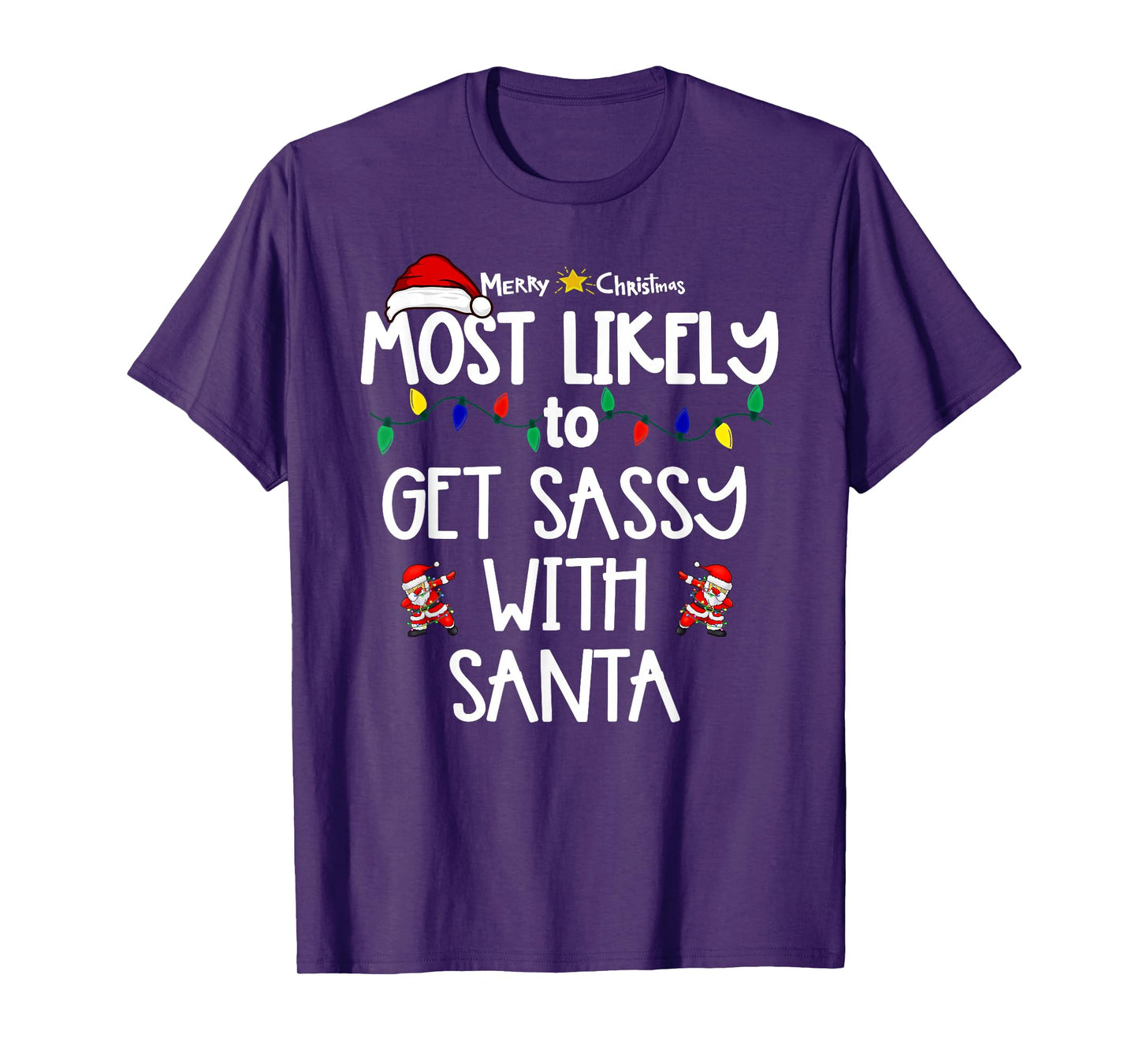 Most Likely to Christmas Shirt Matching Family Pajamas Funny T-Shirt