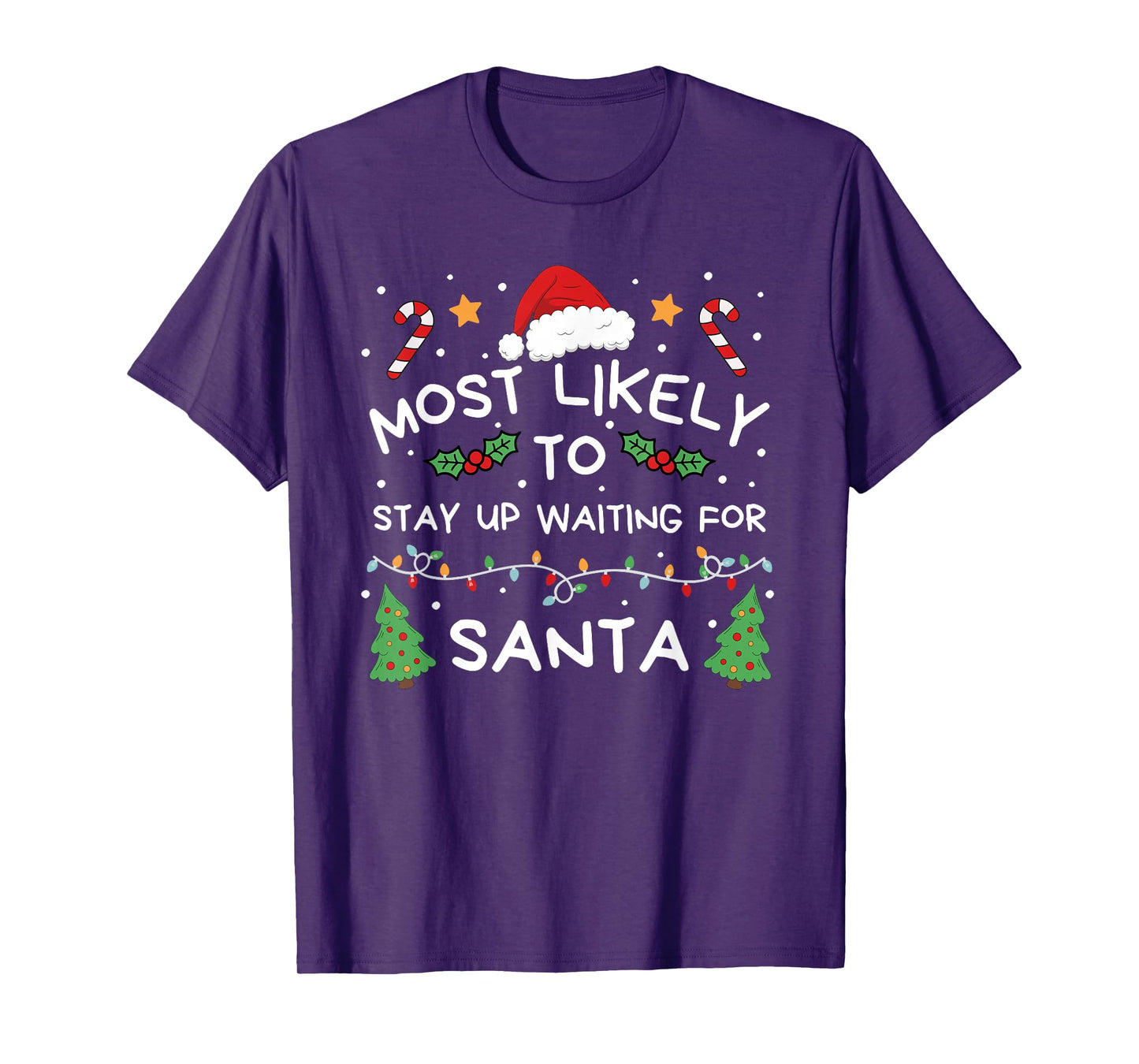 Most Likely to Waiting for Santa Christmas Family Matching T-Shirt