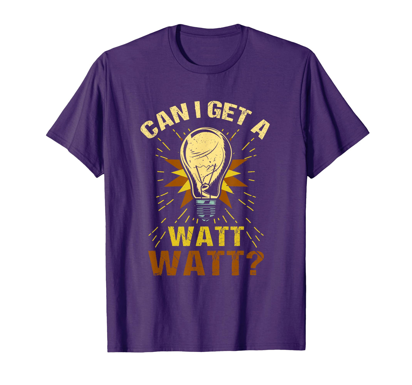 Funny Can I Get A Watt Watt Electrician Retro Vintage T-Shirt