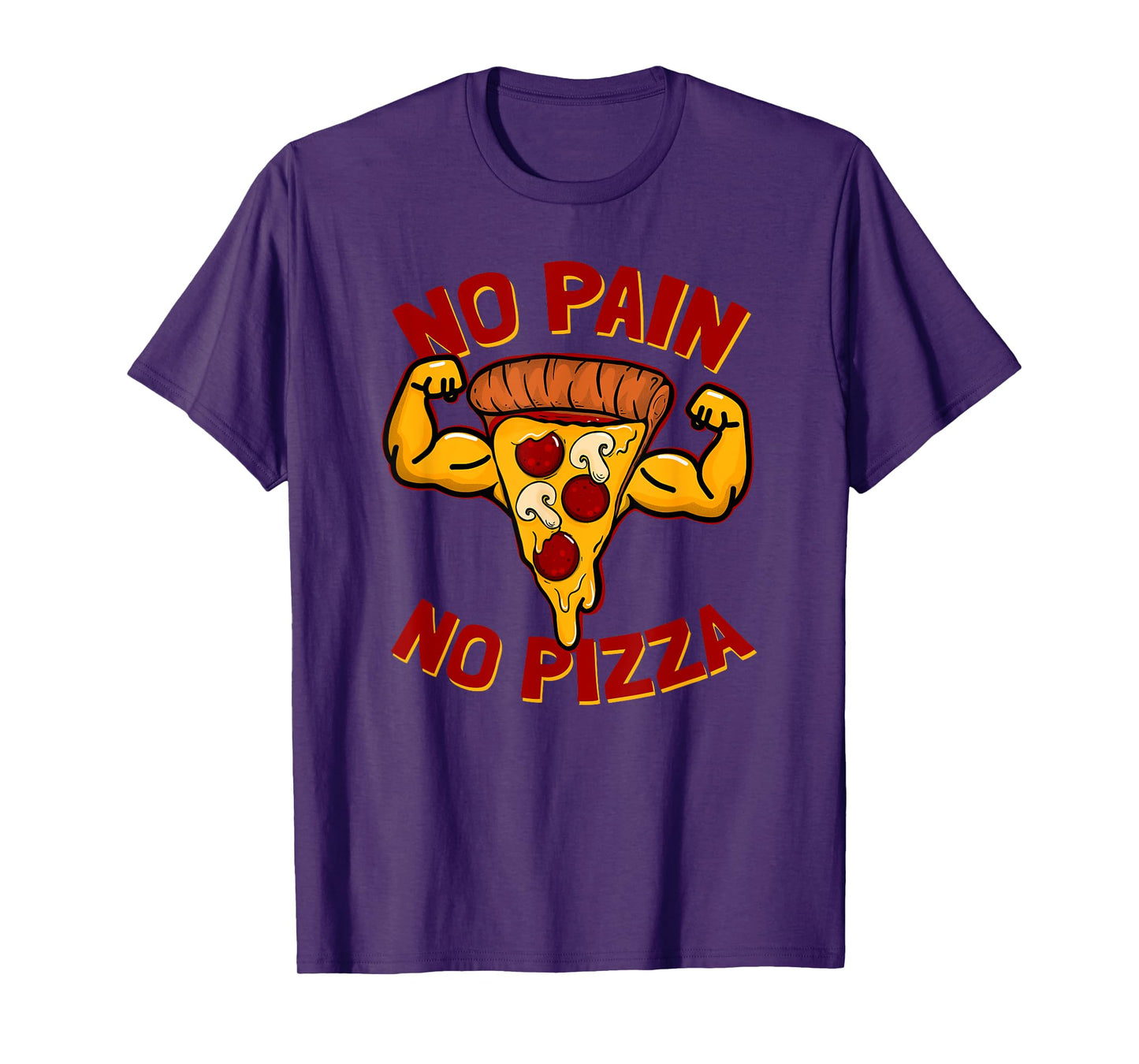 No pain No pizza Pizza Bro Funny T-Shirt