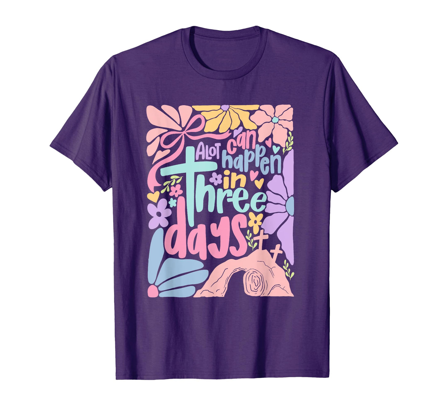 Easter A Lot Can Happen In 3 Days Boho Flower Women Kids T-Shirt