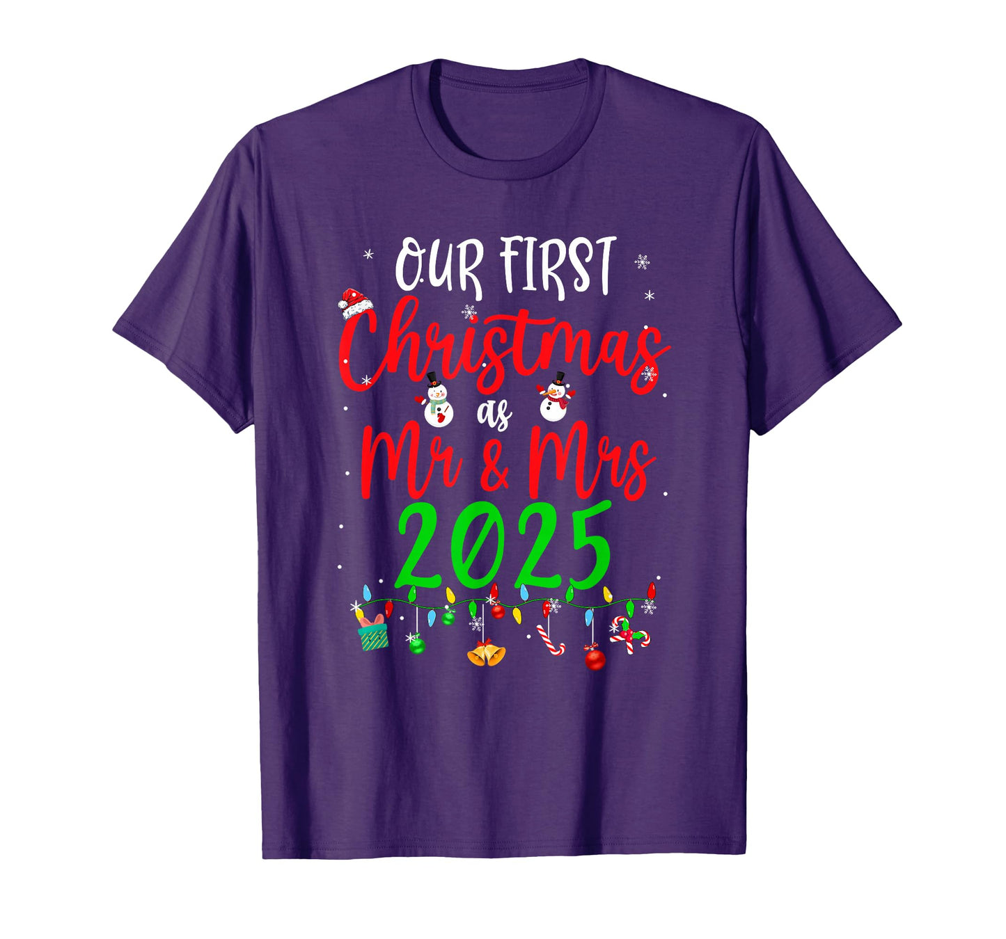 Our First Christmas As Mr Mrs 2025 Funny Christmas Couples T-Shirt