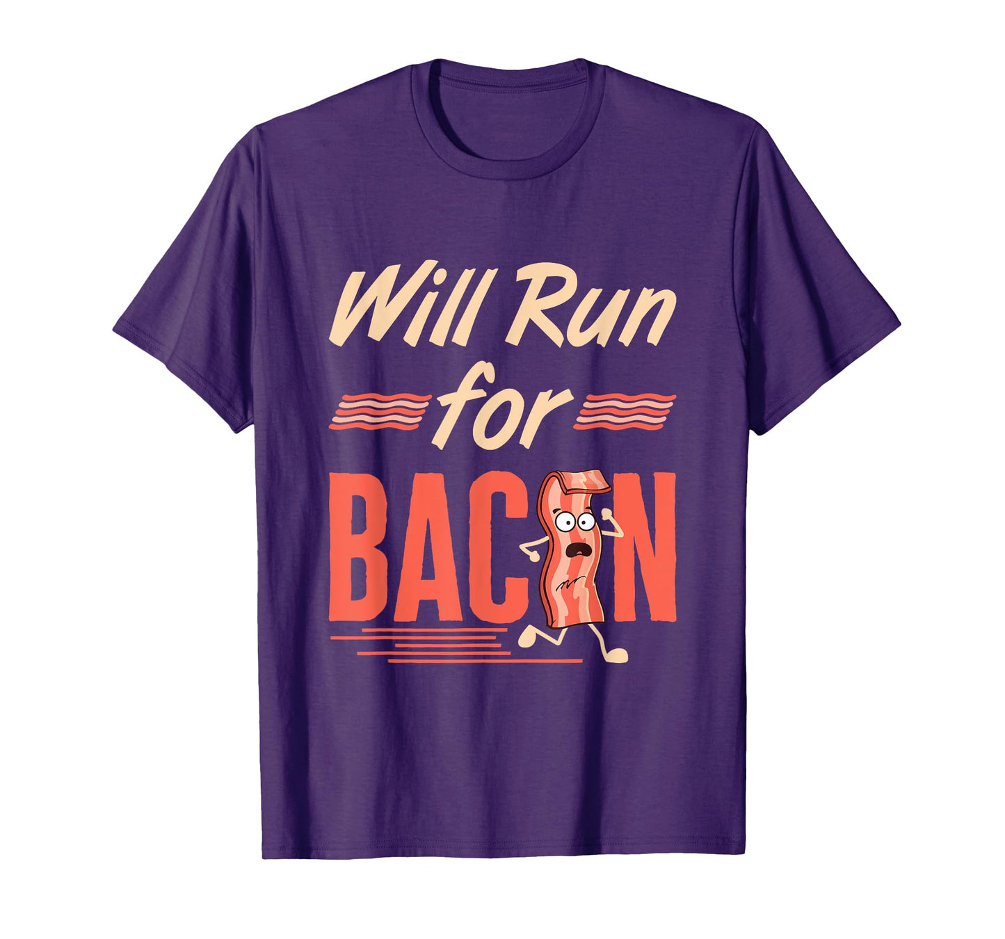 Will Run for Bacon Funny Workout Running Runner Pork Lover T-Shirt