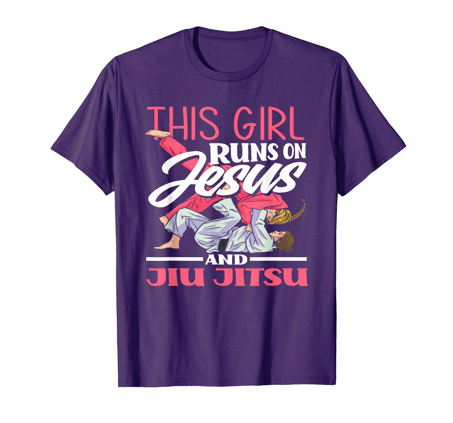 This Girl Runs On Jesus And Jiu Jitsu T-Shirt