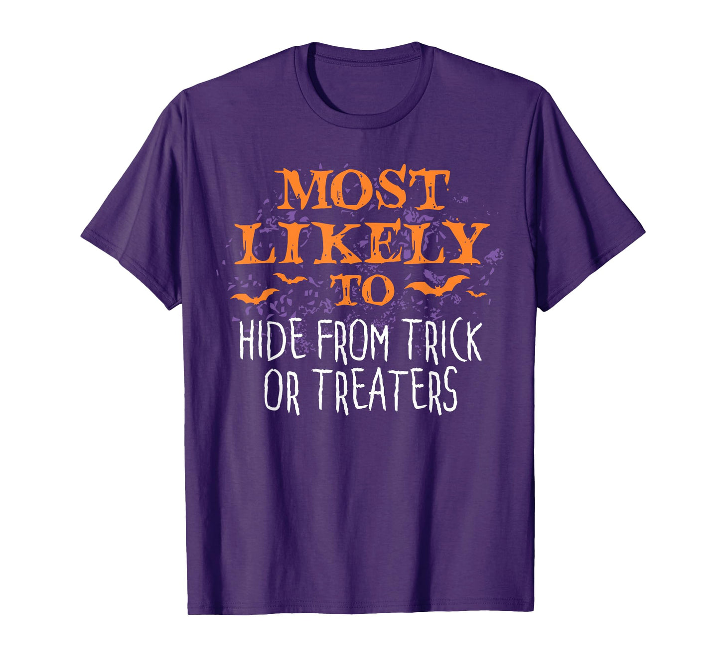 Most Likely To Halloween Hide From Trick Or Treater Matching T-Shirt