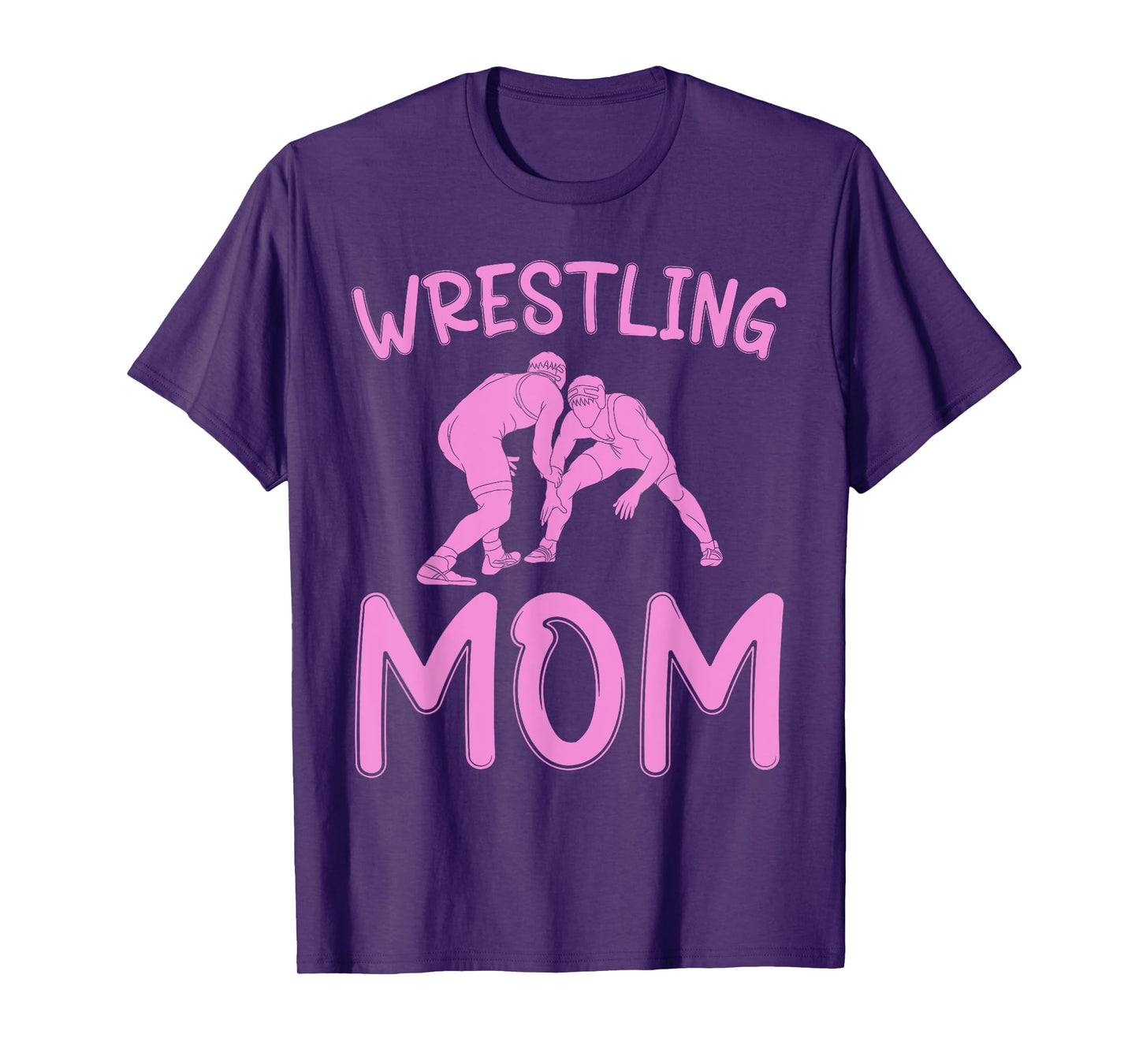 Funny Wrestling Mom for Wrestler Fans Wrestling Women T-Shirt
