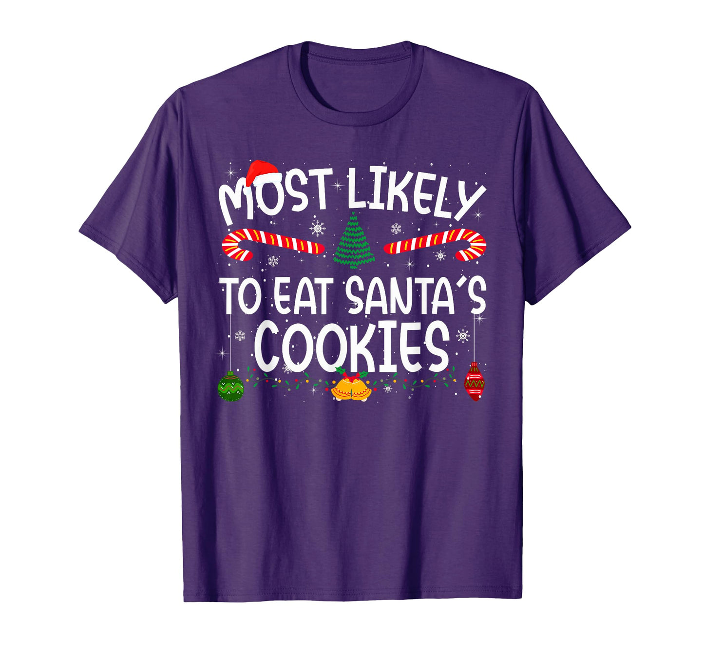 Family Matching Xmas Most Likely to Eat Santa's Cookies T-Shirt