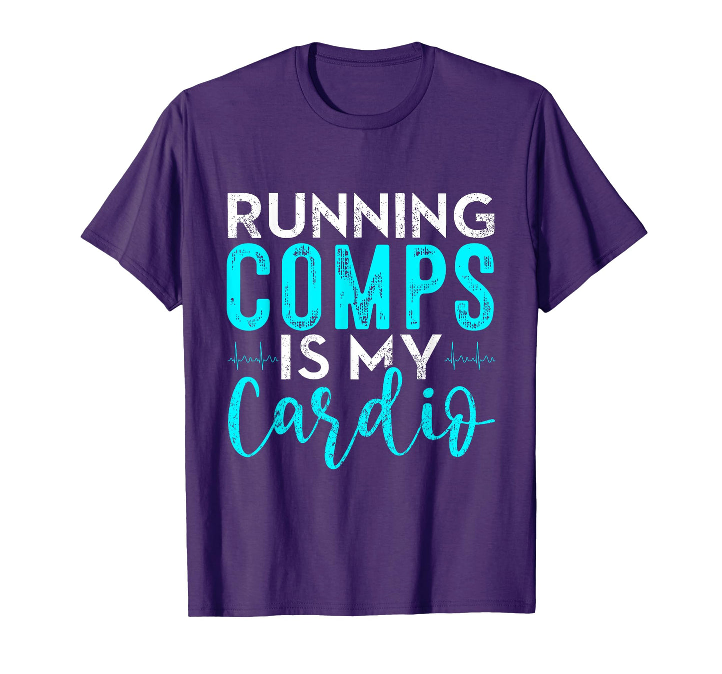 Running Comps is my Cardio Shirt Real Estate Funny Realtor T-Shirt