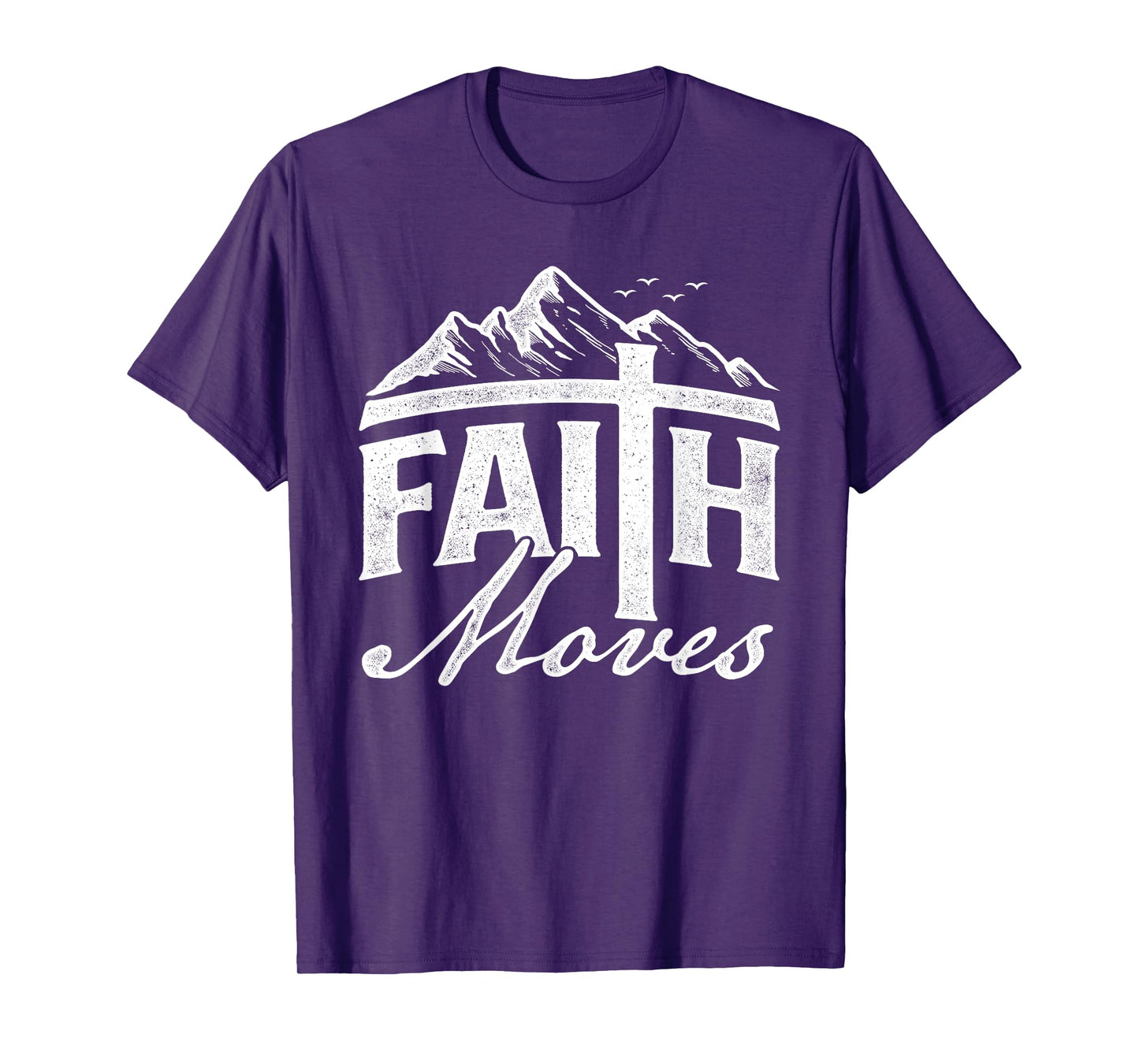 Faith Moves - Mountains Jesus Christian Faith Bible Verse T-Shirt