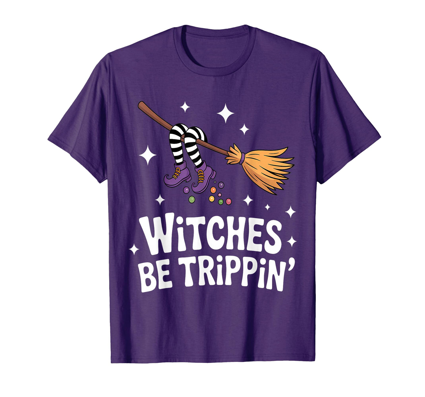 Funny Halloween Witches Be Trippin Broomstick T-Shirt