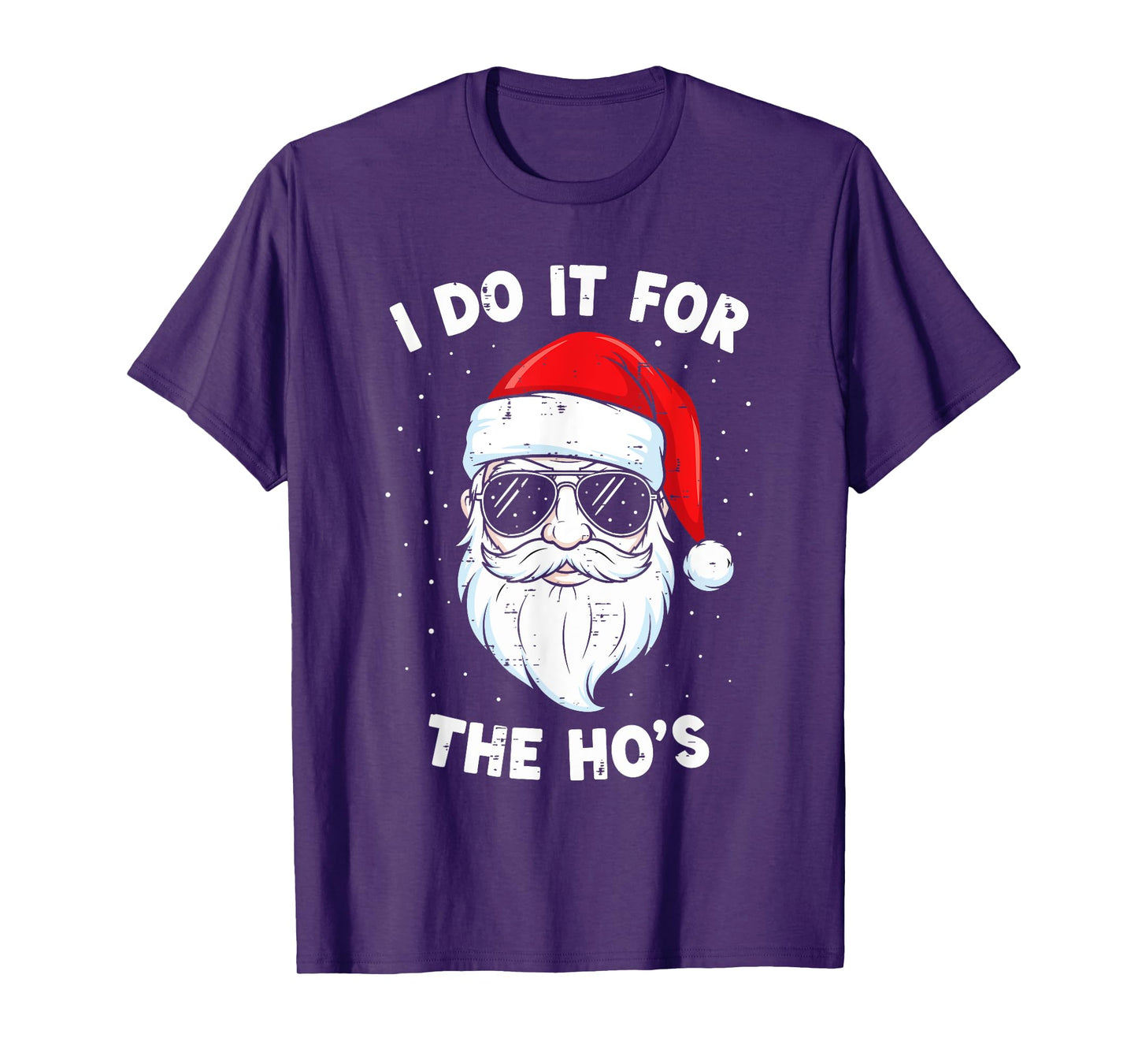I Do It for The Ho's Cool Santa Funny Christmas Humor Men T-Shirt